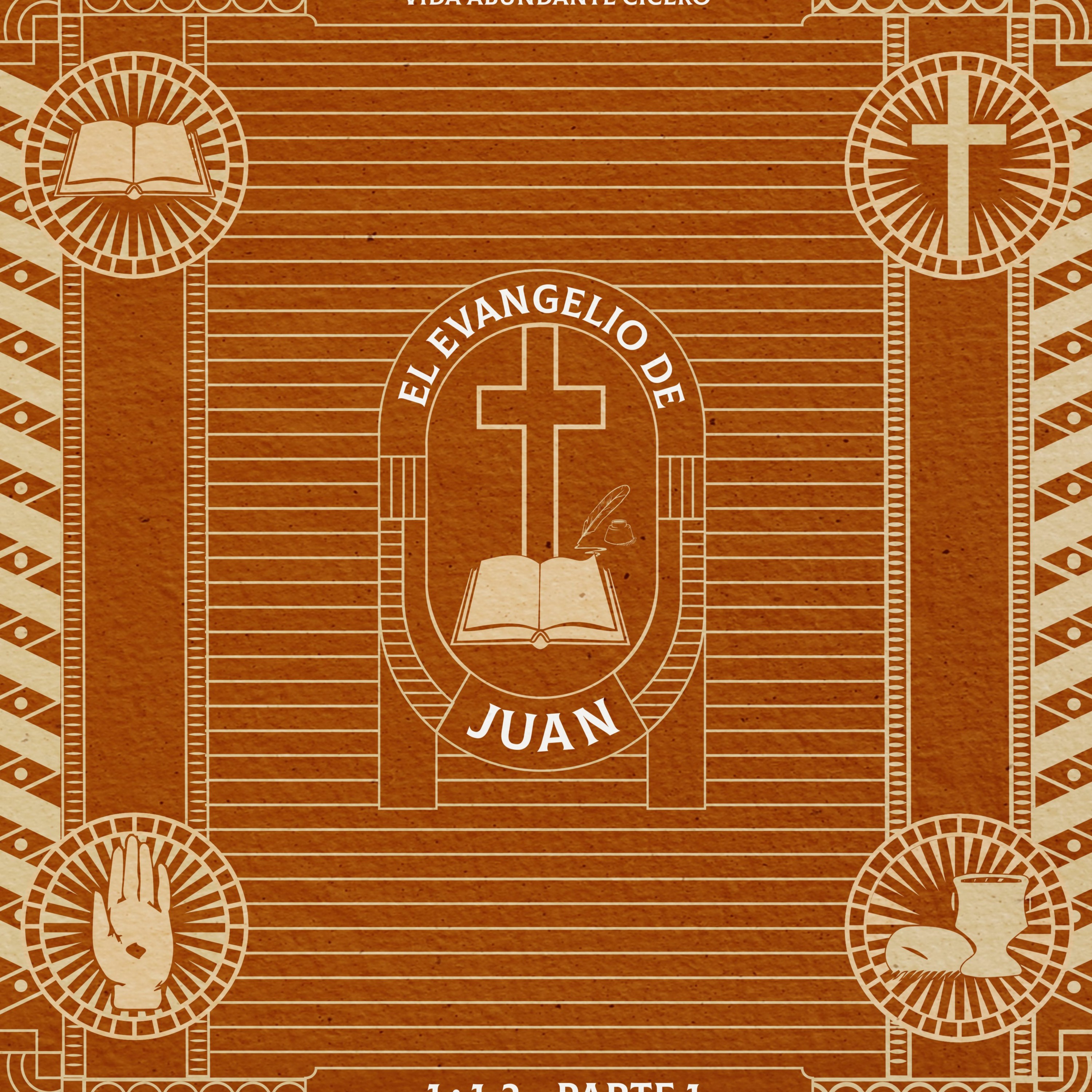El evangelio de Juan. Semana 16, Noviembre 24 2019. episode artwork