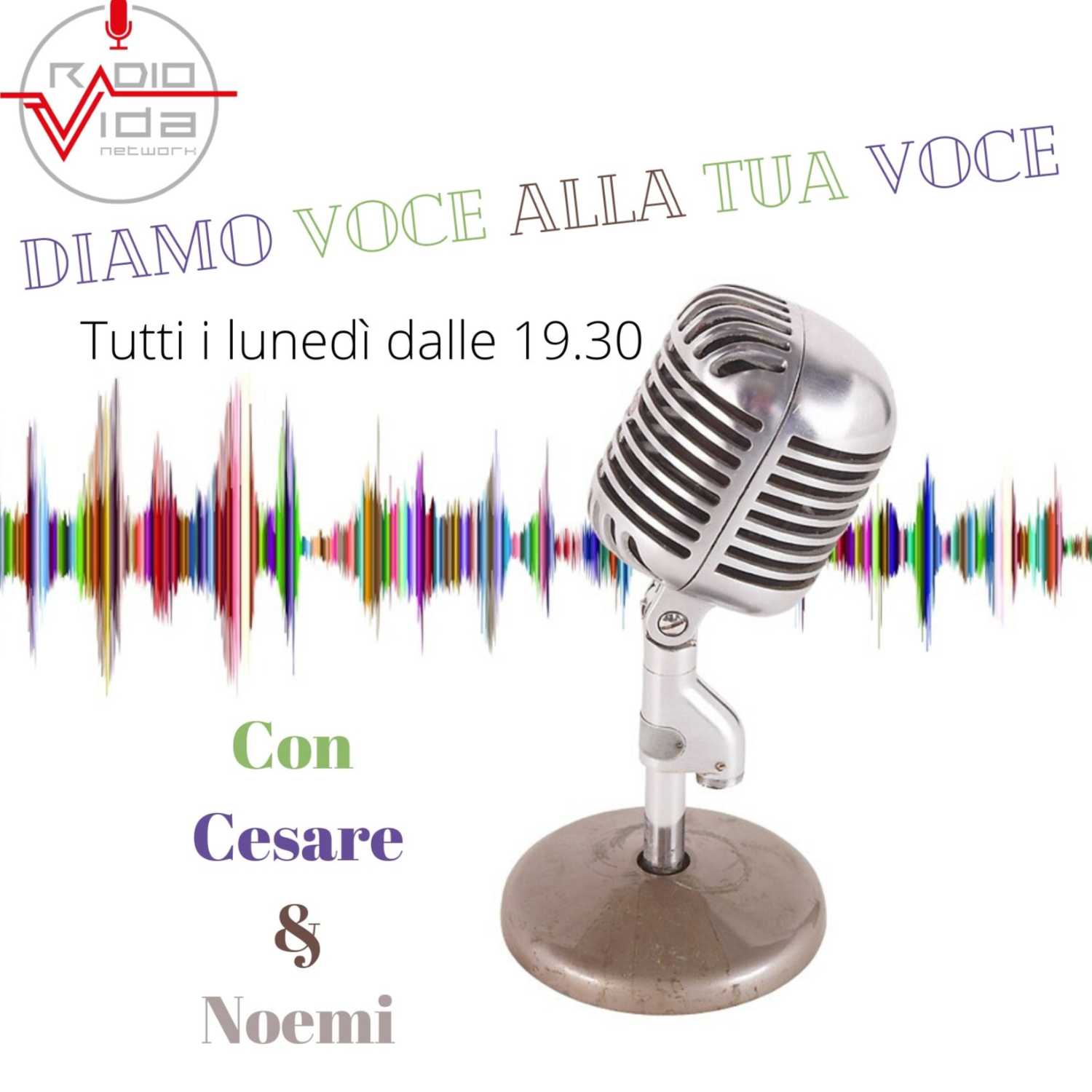 DIAMO VOCE ALLA TUA VOCE