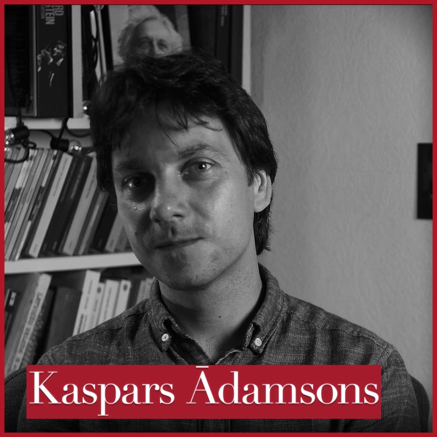 Kaspars Ādamsons - Conductor