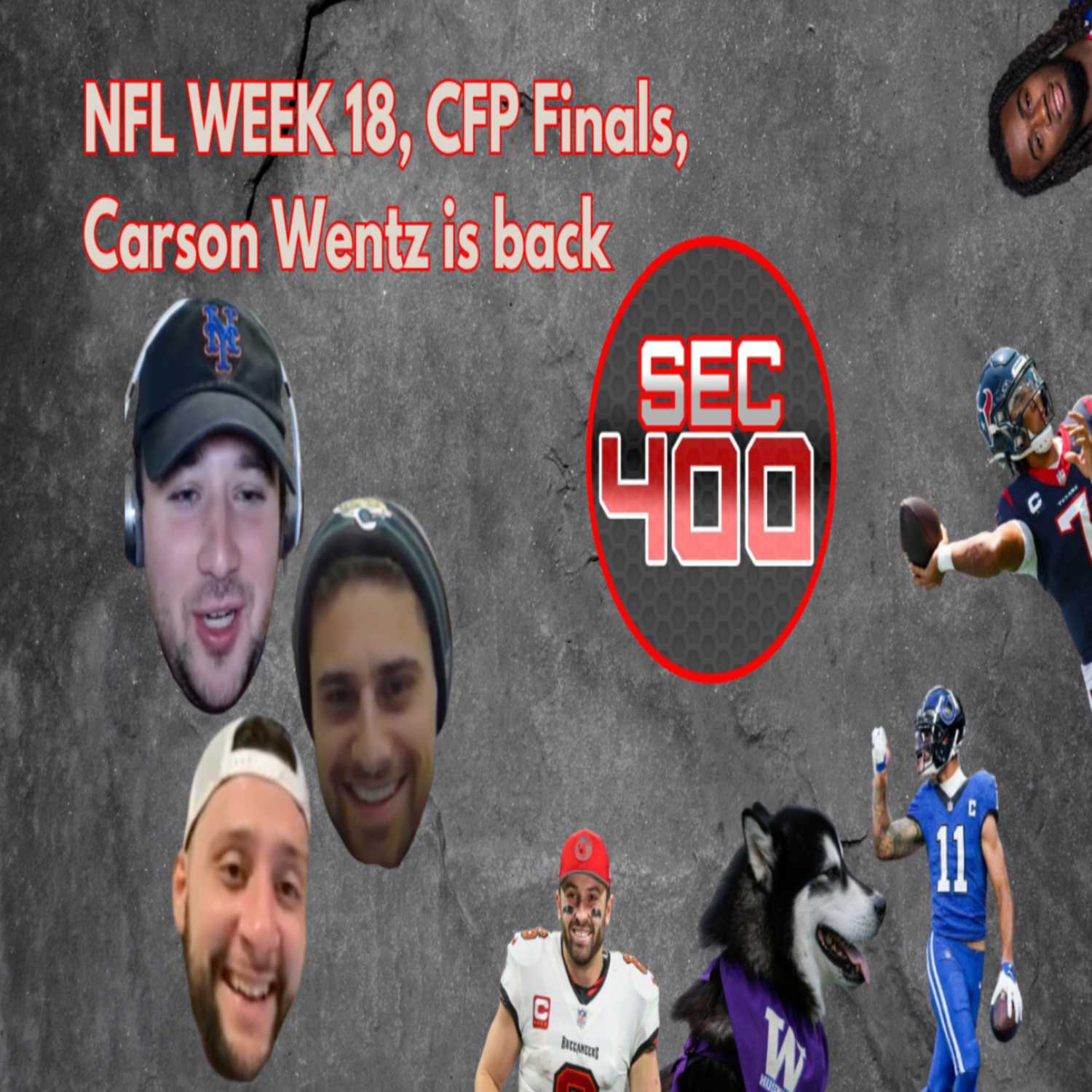 NFL Clinching Scenarios, CFB Playoff Recap, The Return of Carson Wentz, NFL Week 18 Preview episode artwork