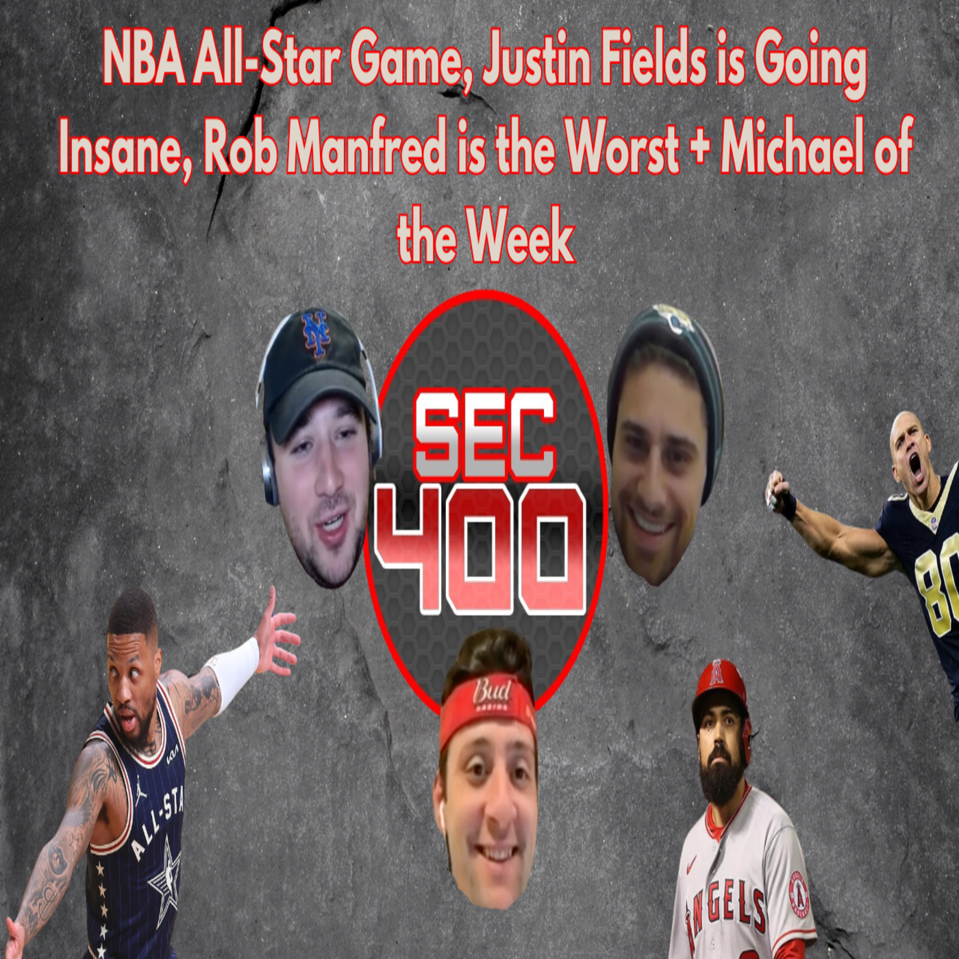NBA All-Star Game, Justin Fields is Going Insane, Rob Manfred is the Worst + Michael of the Week episode artwork