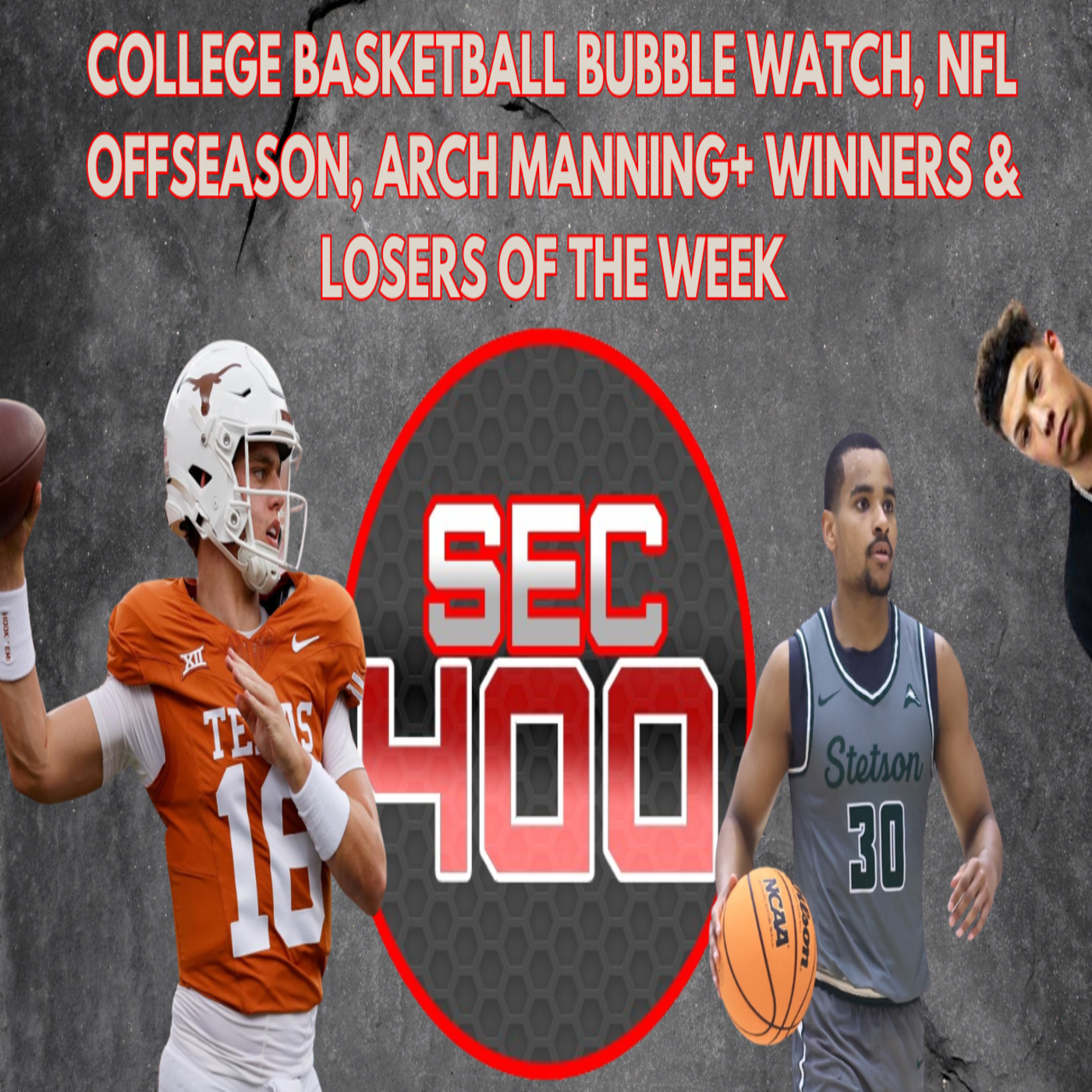 College Basketball Bubble Watch, NFL Offseason, Archie Manning + Winners & Losers of the Week episode artwork