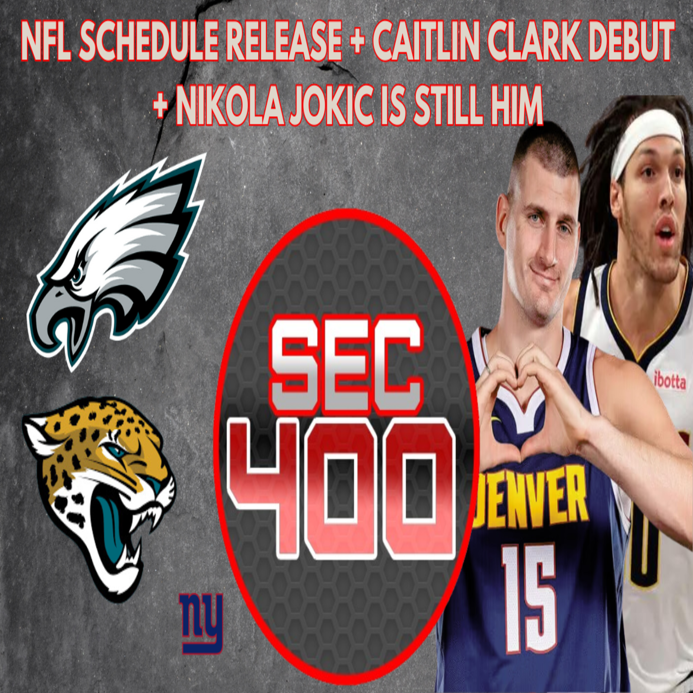 NFL Schedule Release + Caitlin Clark Debut + Nikola Jokic is Still Him episode artwork