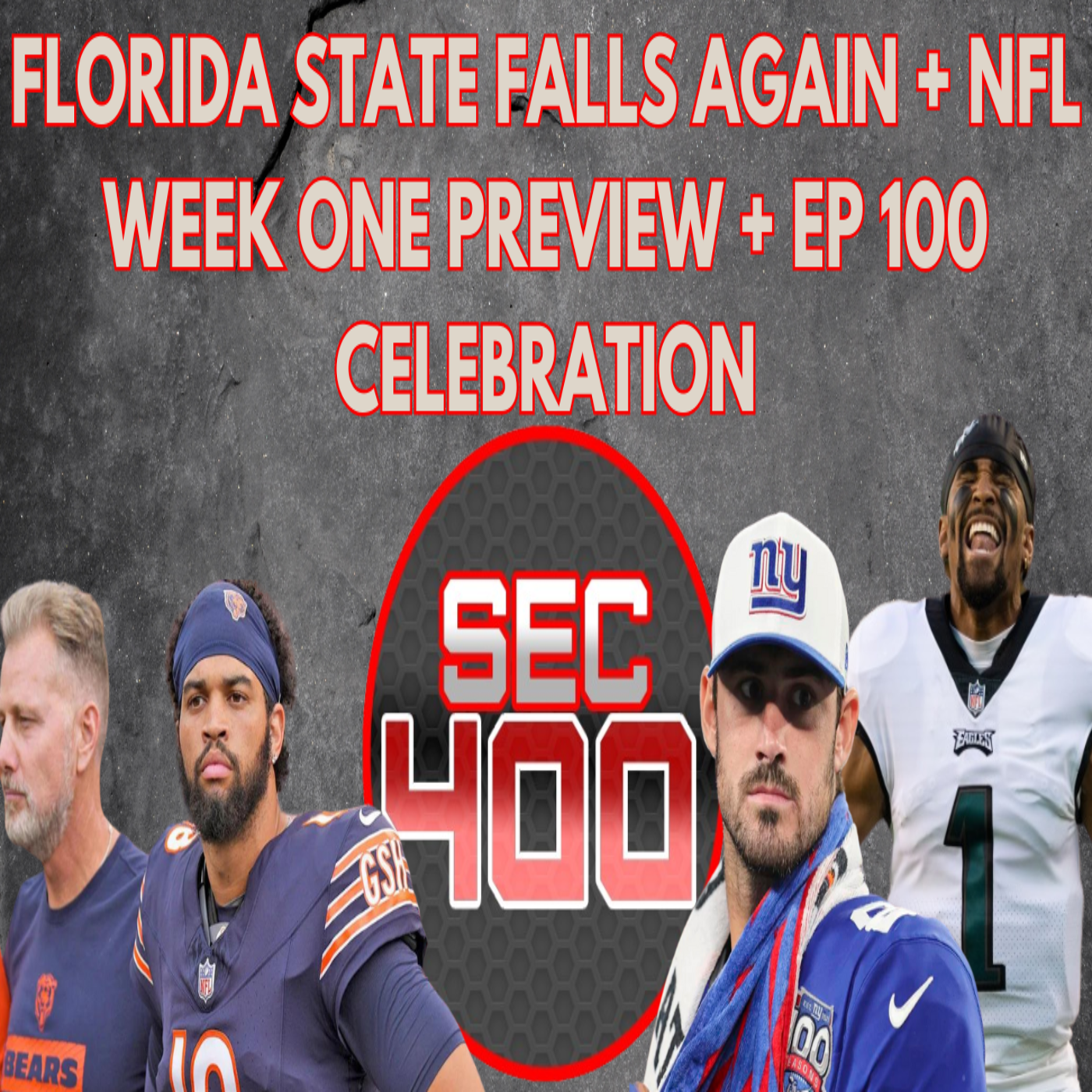 FSU Loses Again + NFL Week One Best Games & Bets + Episode 100 Celebration episode artwork