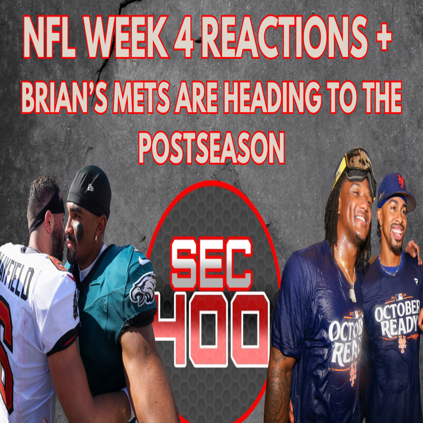 NFL Week 4 Reactions + Brian’s Mets are Heading to the Postseason episode artwork