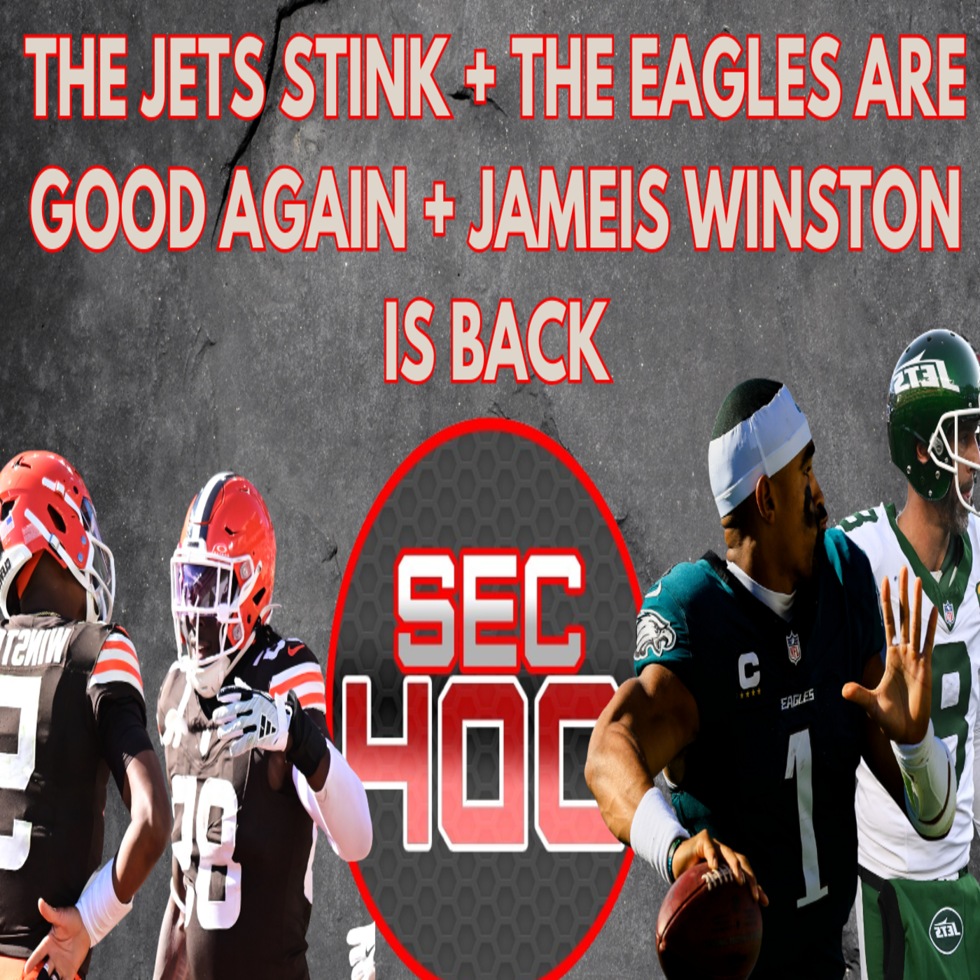 The Jets Stink + The Eagles are Good Again + Jameis Winston is Back episode artwork