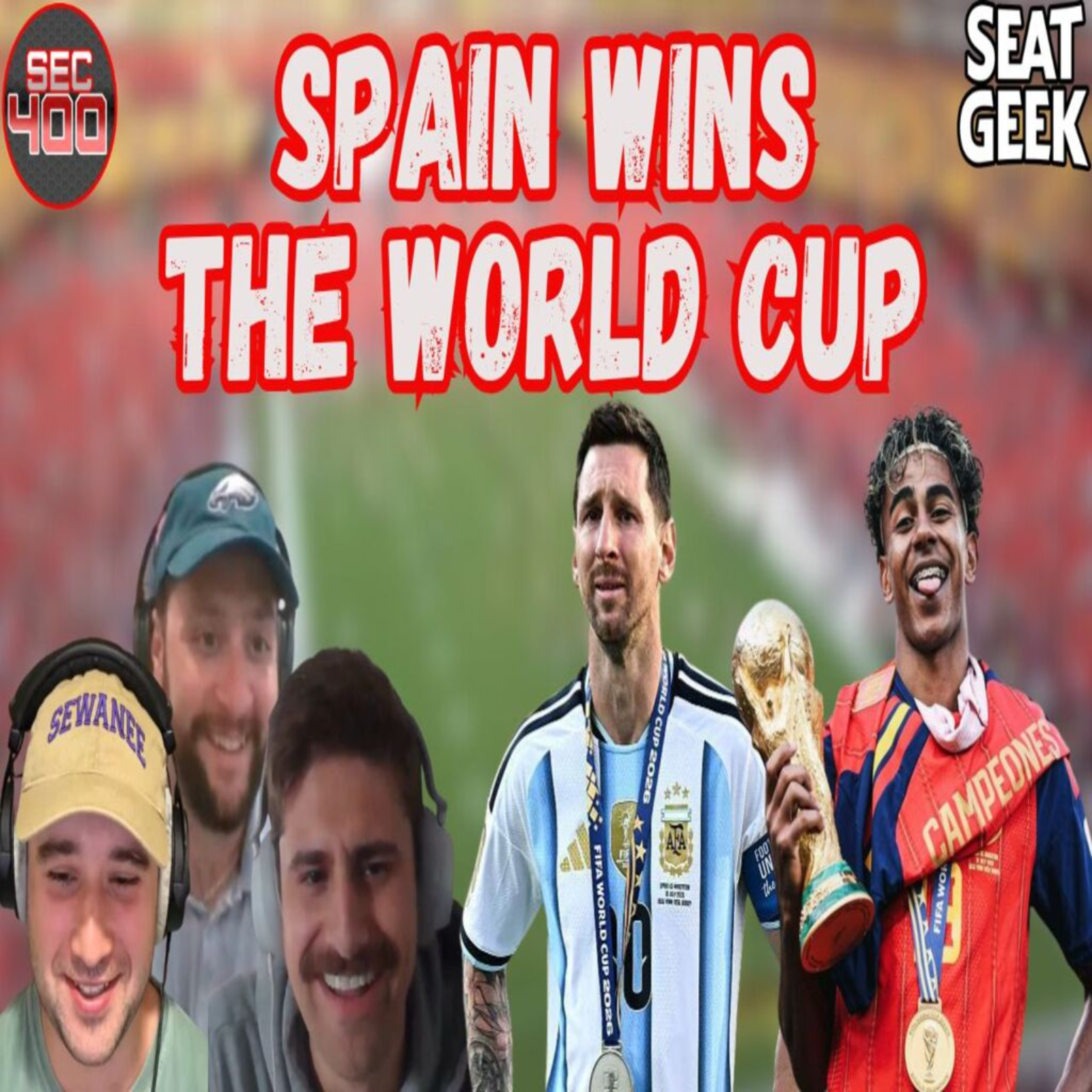 Spain Wins The World Cup, Who Are The Worst NFL Teams, 4 in 400 of Athletes We Wished Played Soccer episode artwork