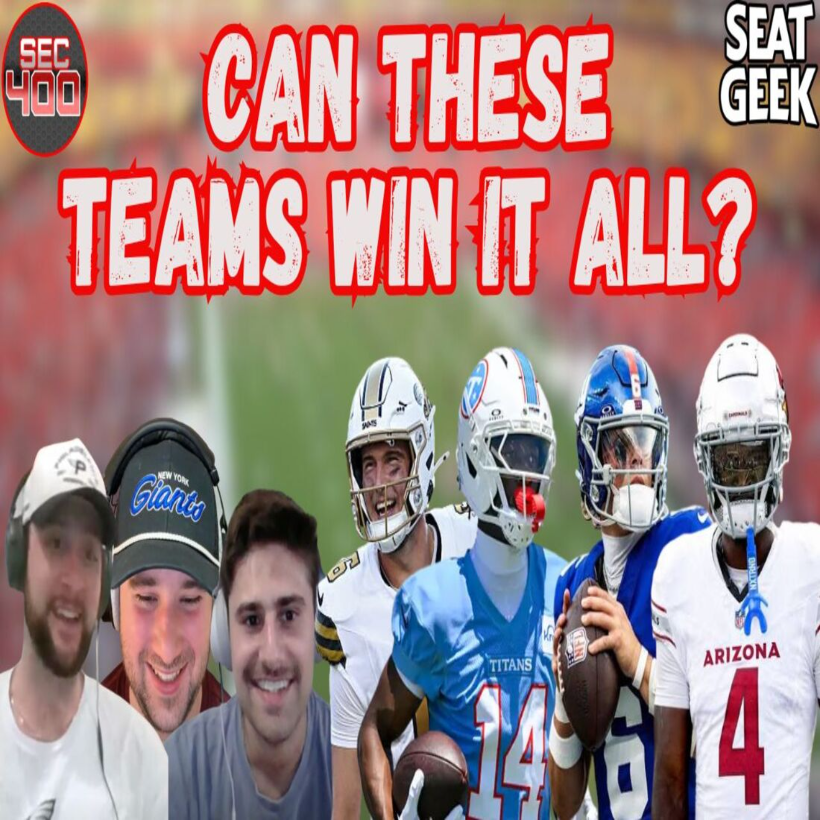 How Can Titans, Cardinals, Giants & Saints Win Super Bowl? episode artwork