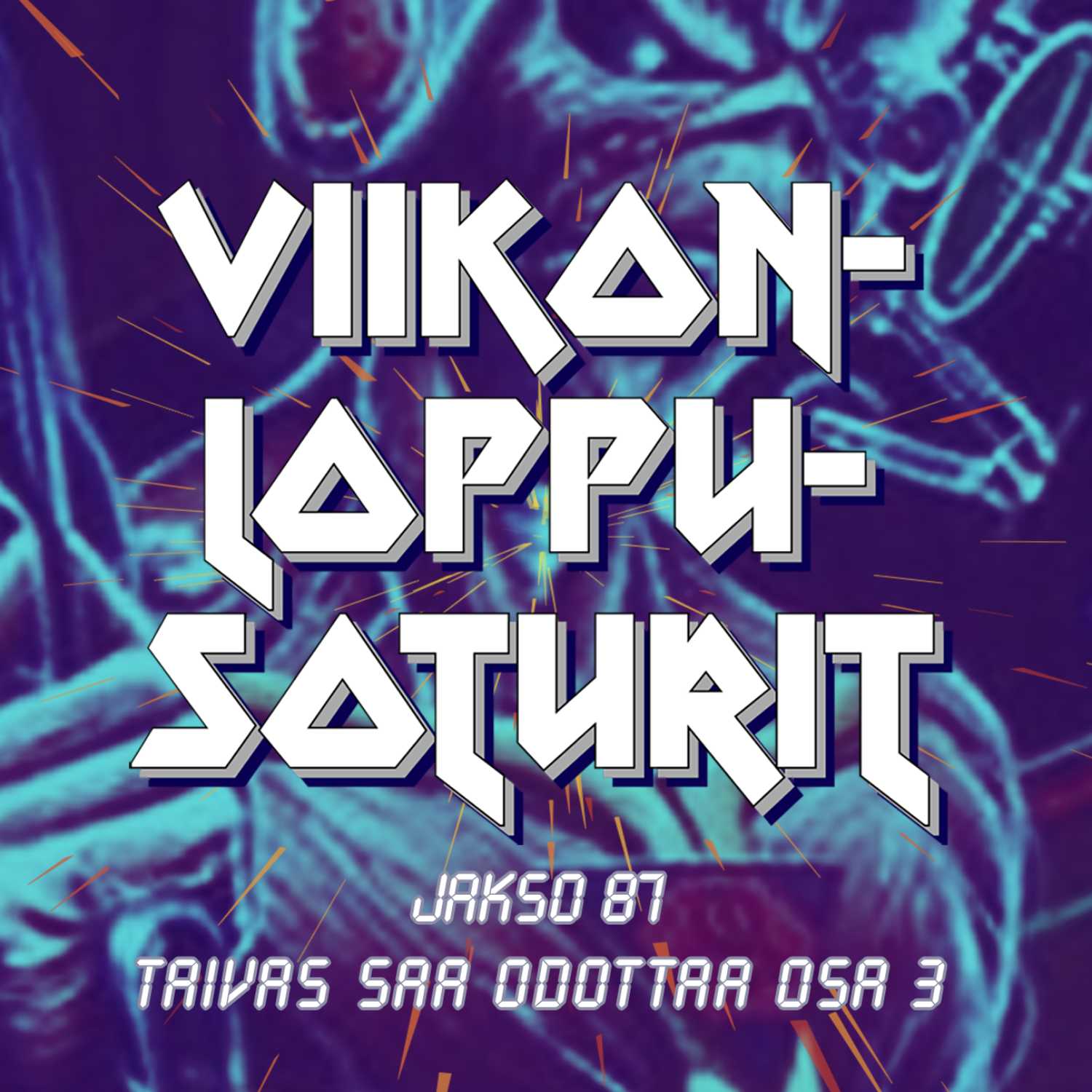 Viikonloppusoturit - Iron Maiden -podcast