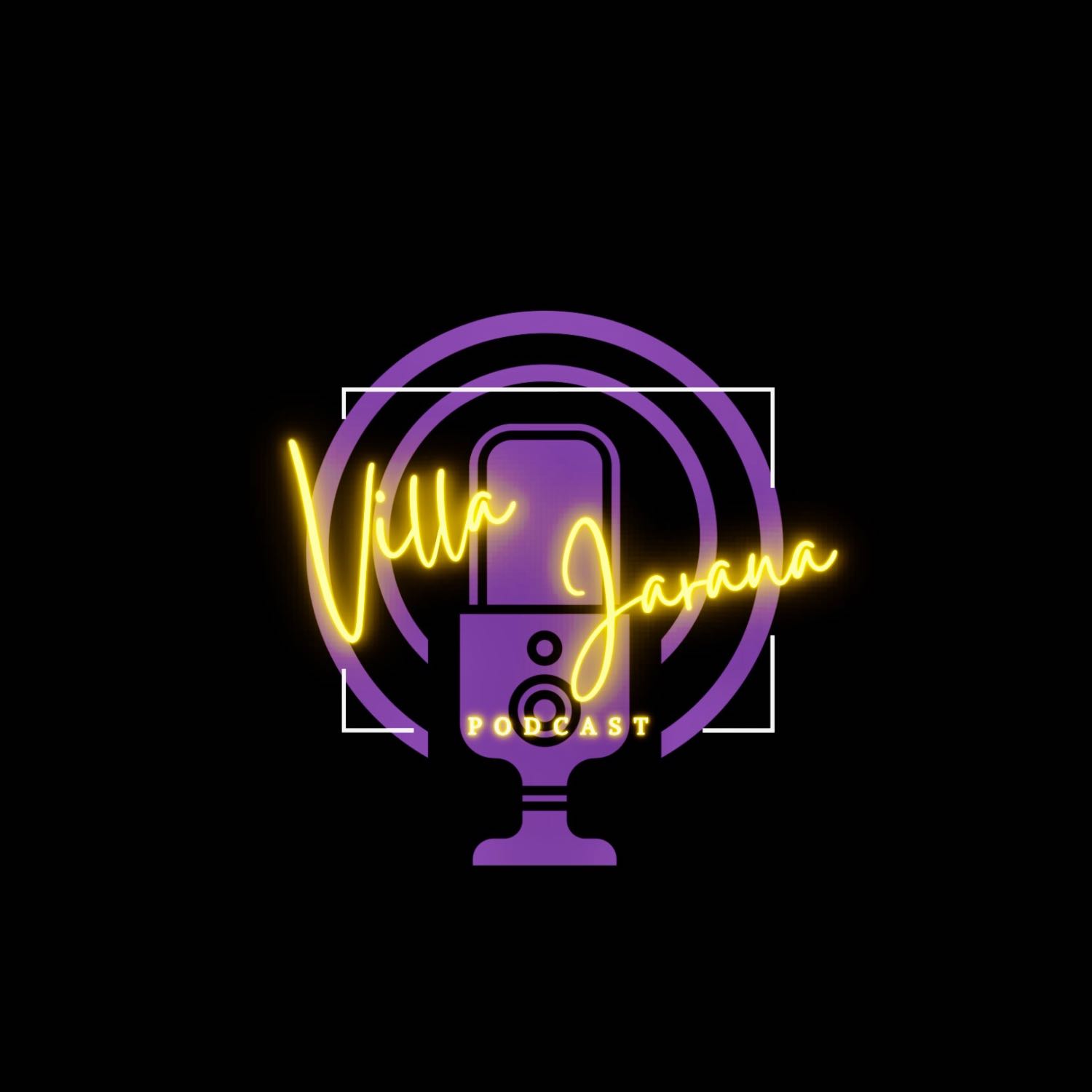 Villa Jarana Podcast