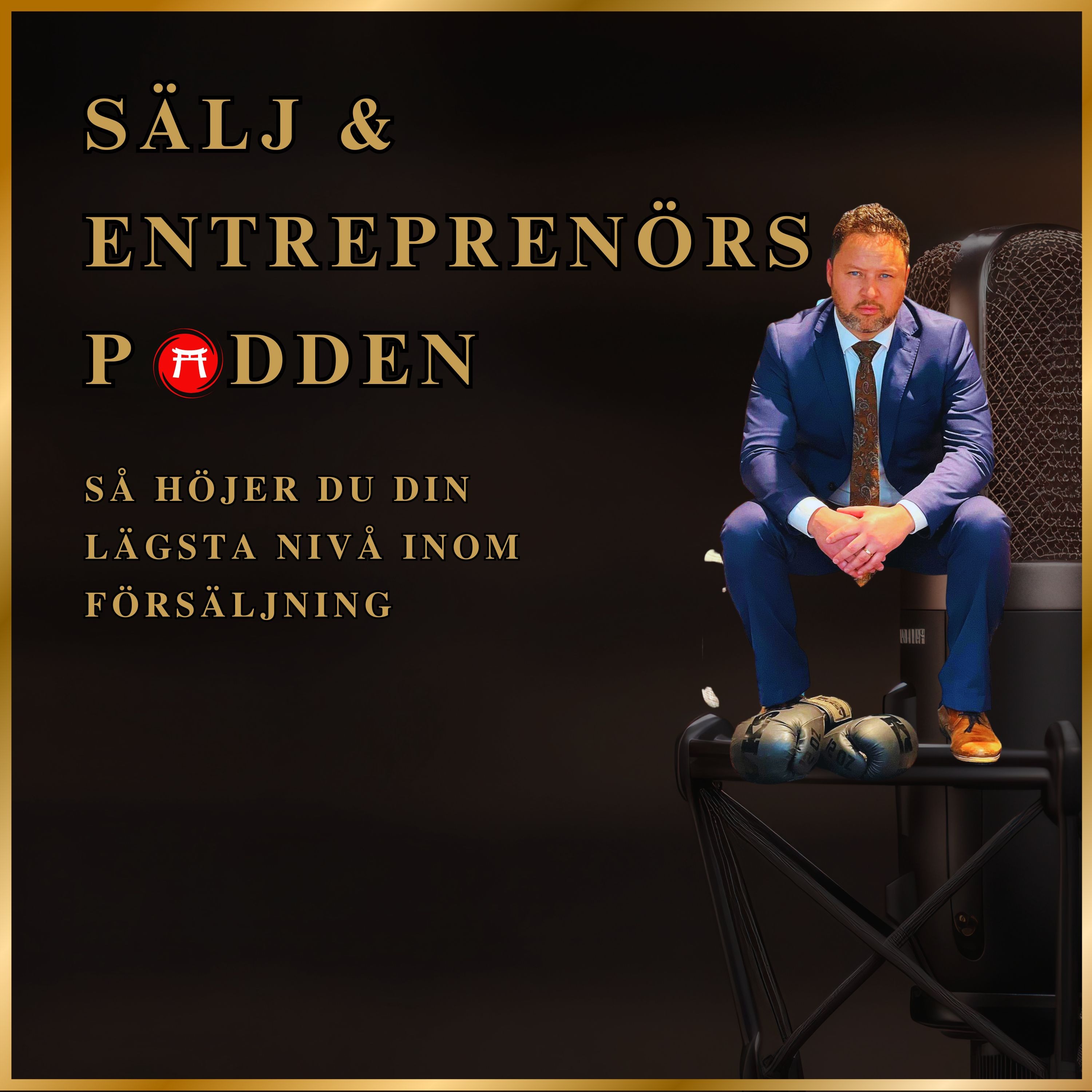 Sälj & Entreprenörs podden