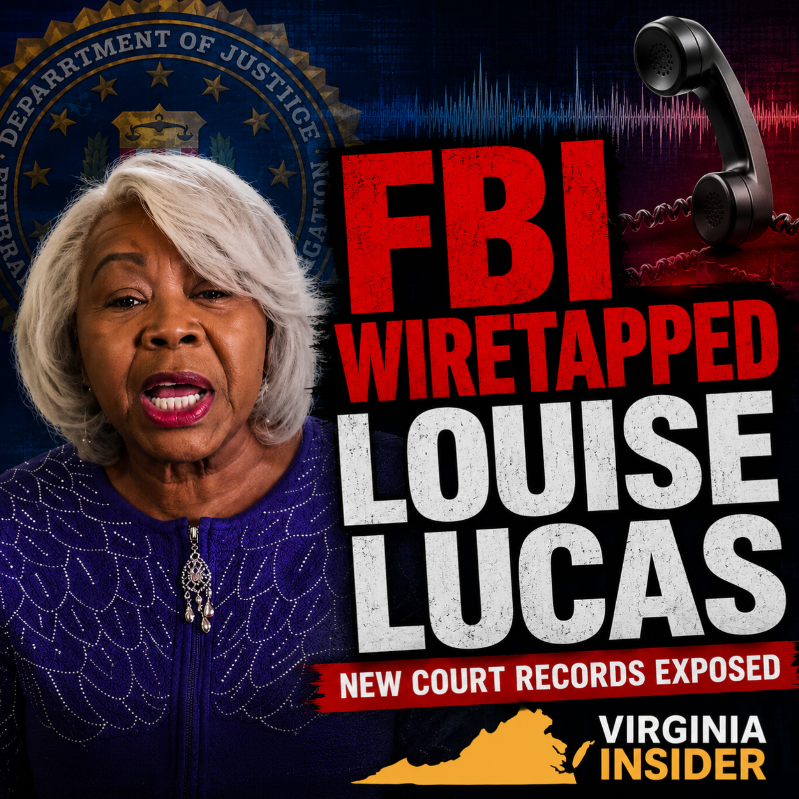 FBI Wiretaps Virginia Senator Louise Lucas: What We Know Now episode artwork