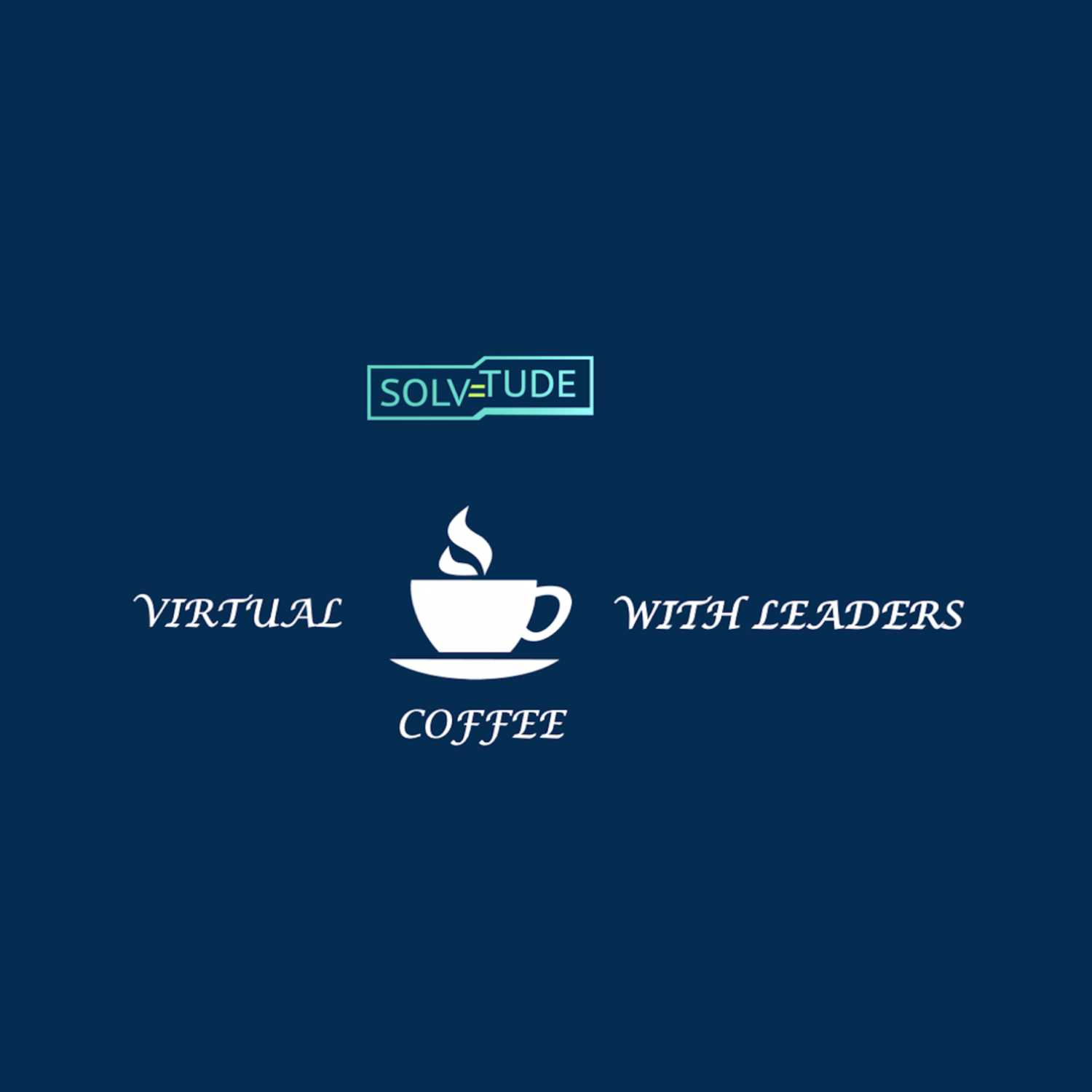 Virtual Coffee With Leaders 