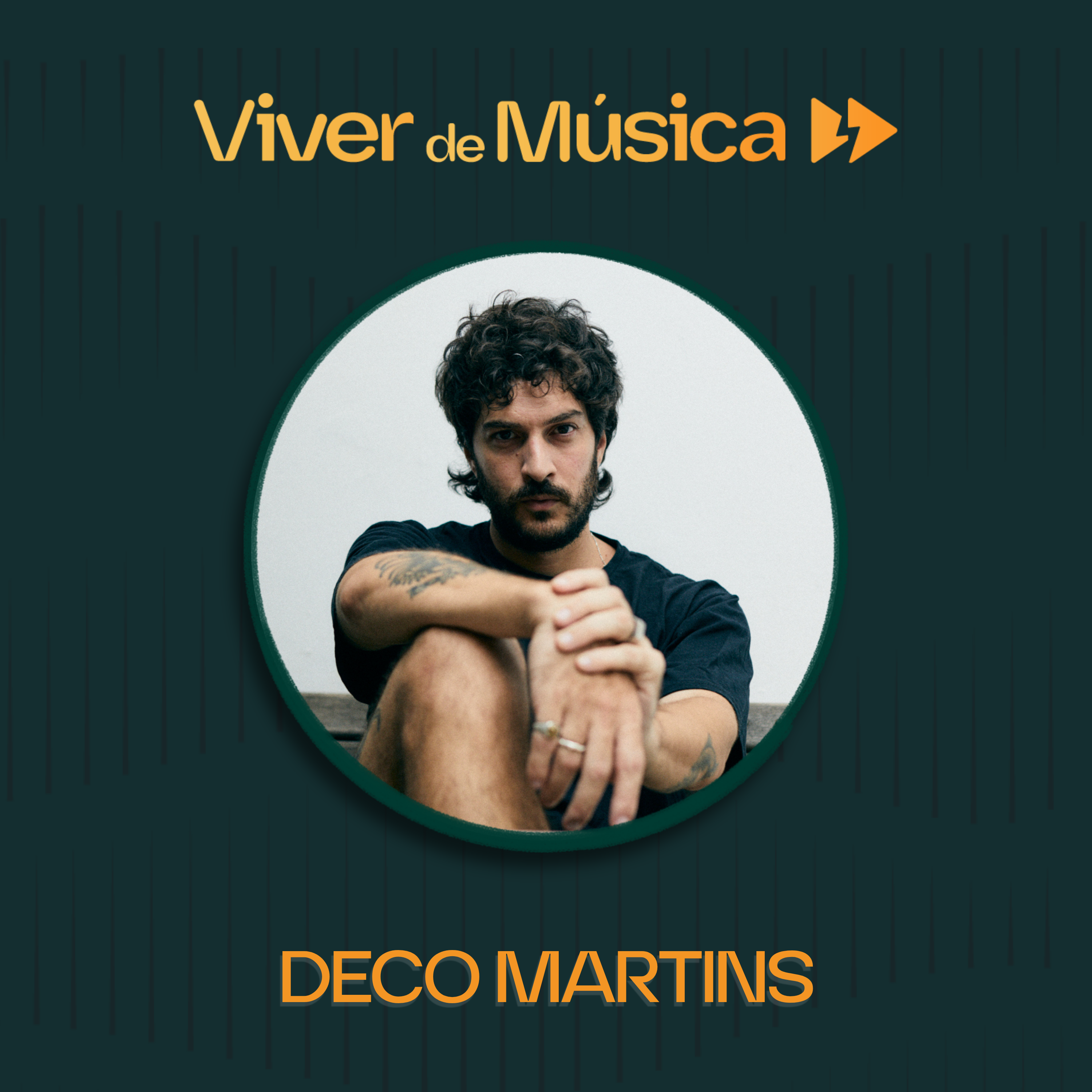 Viver de Música com Deco Martins episode artwork