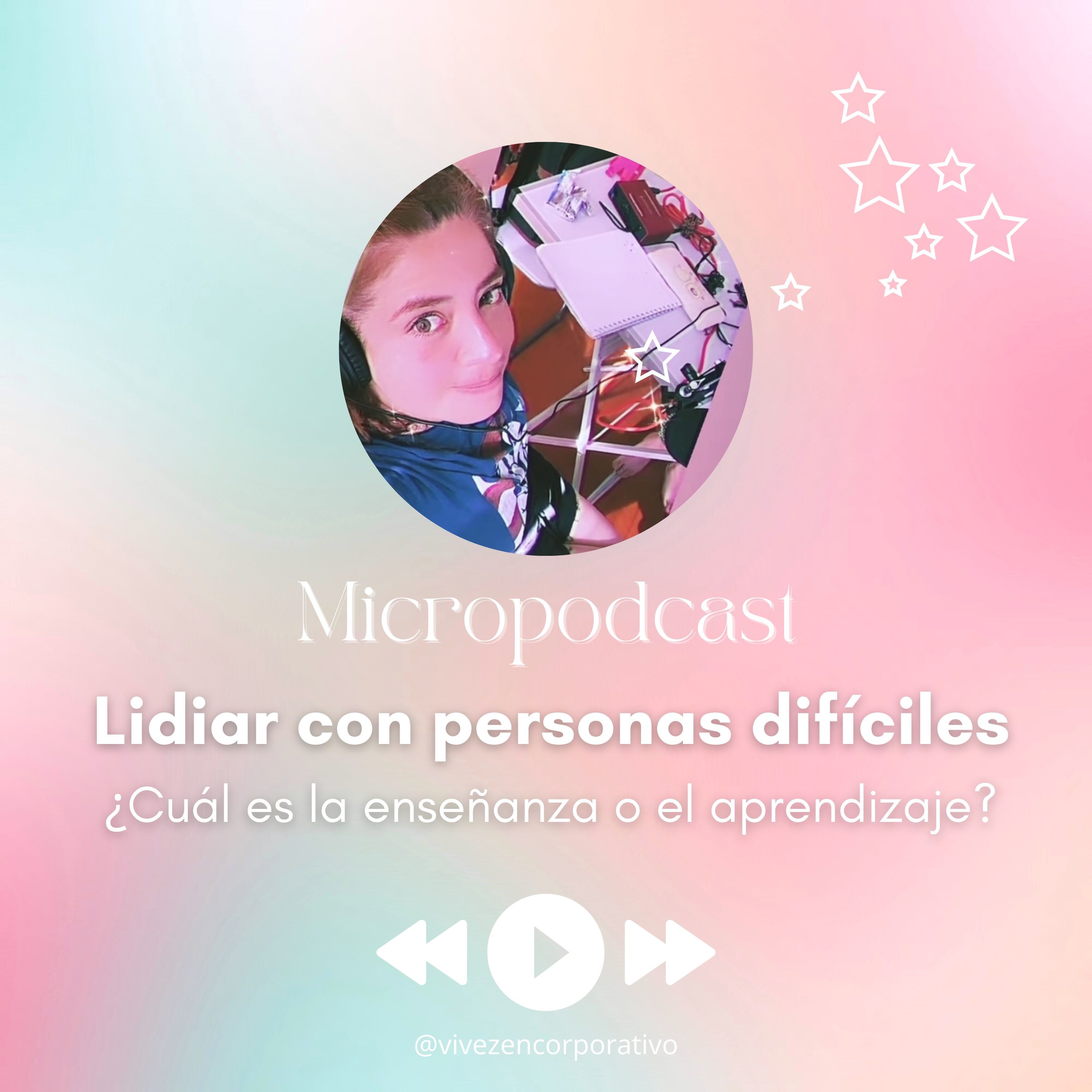 Lidiar con personas difíciles: ¿Cuál es la enseñanza o el aprendizaje? episode artwork