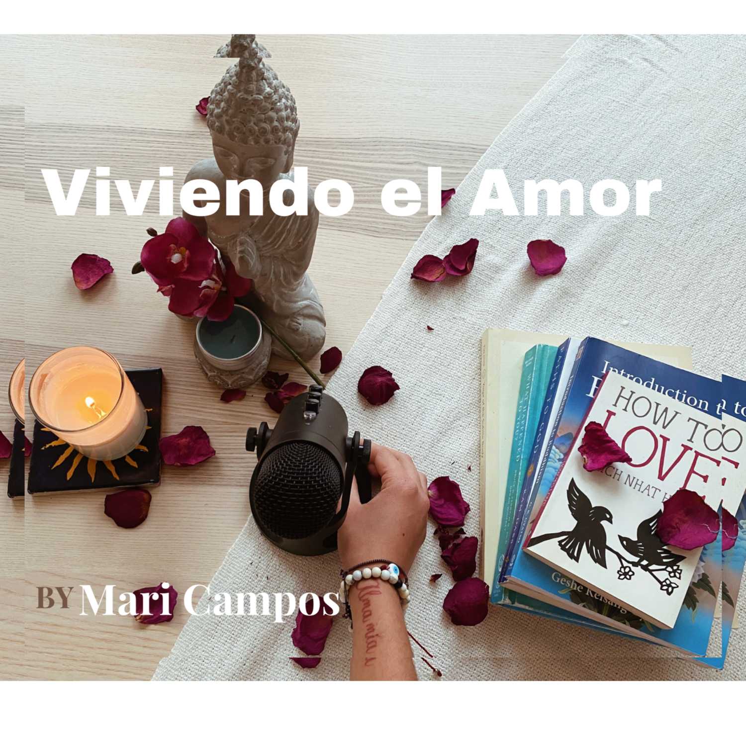 Viviendo el Amor By Mari Campos