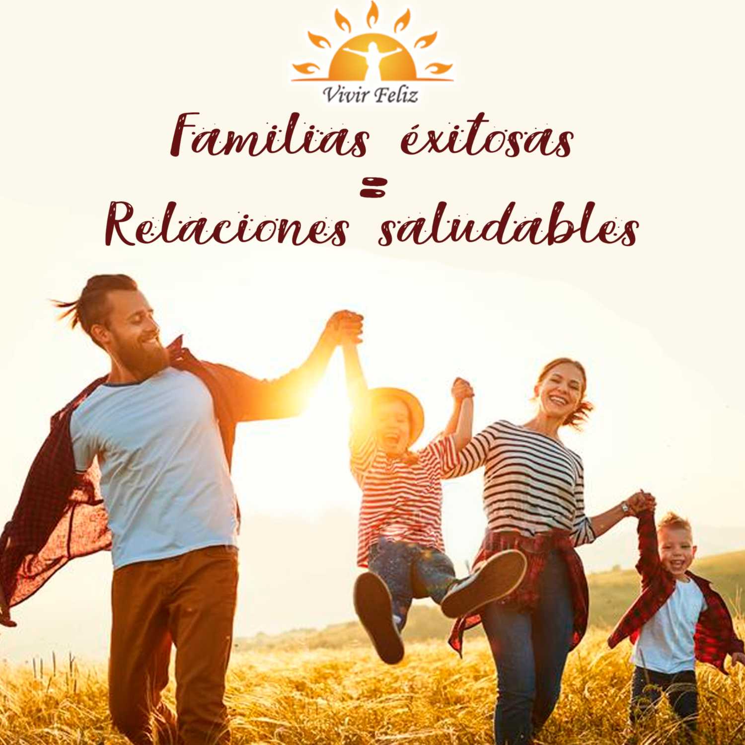 Vivir Feliz