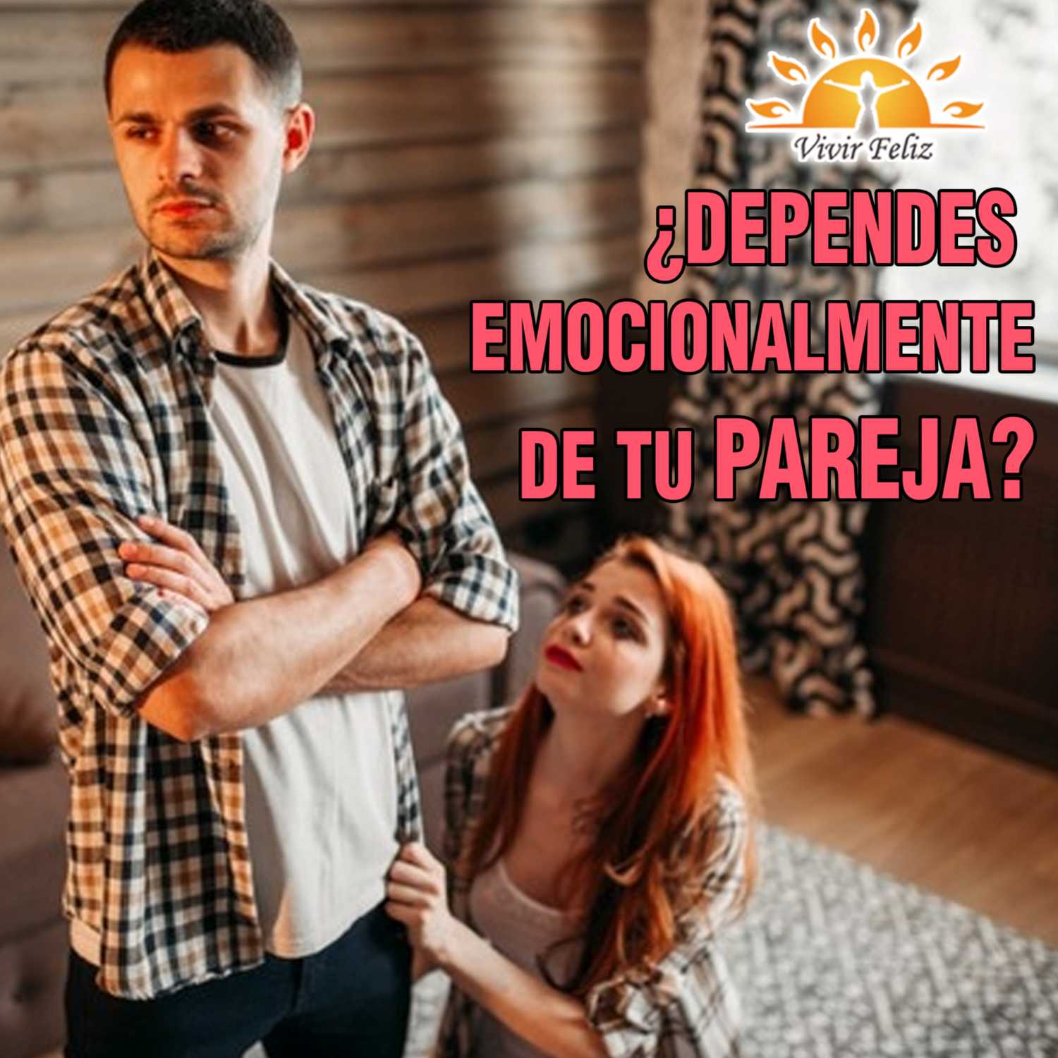 Vivir Feliz