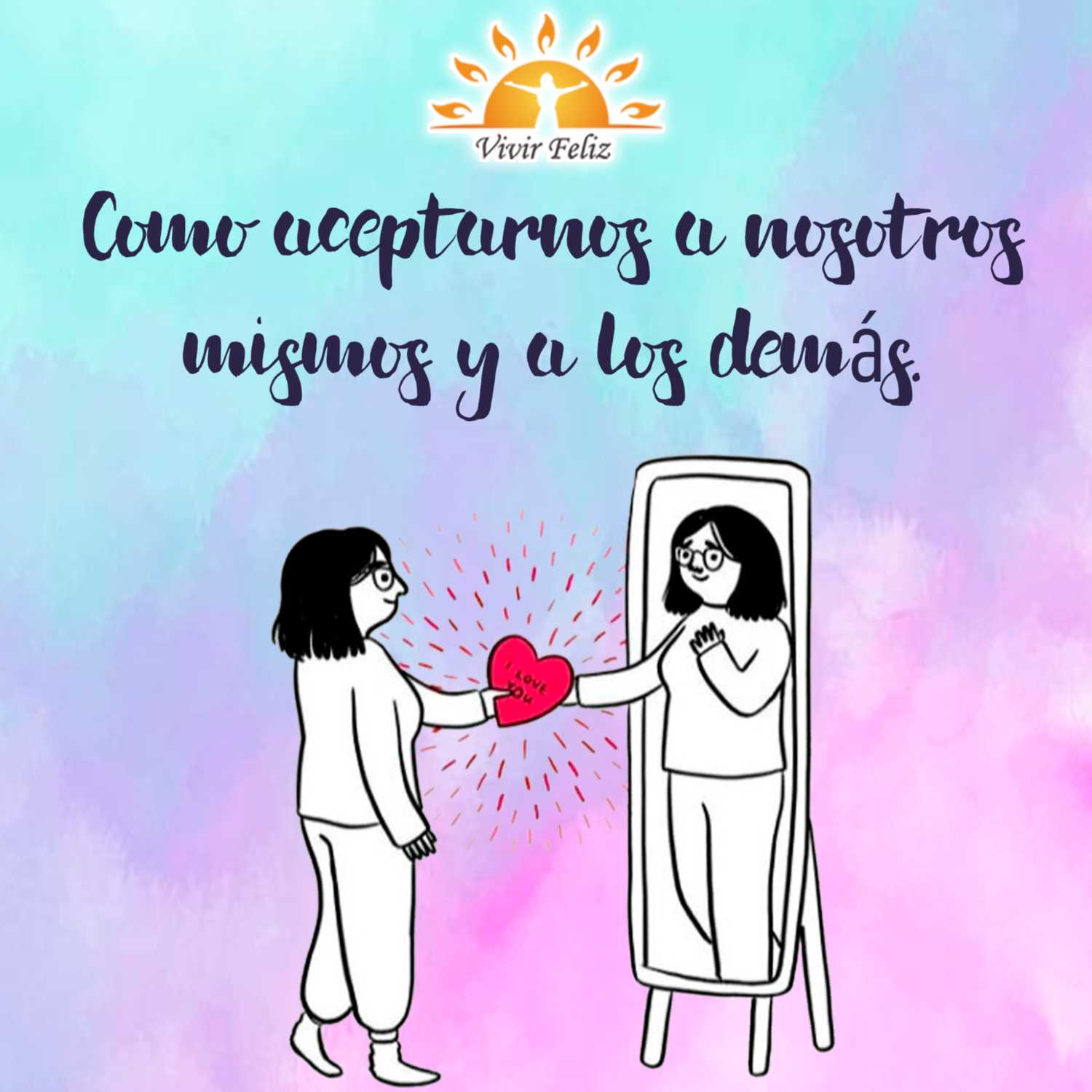 Vivir Feliz