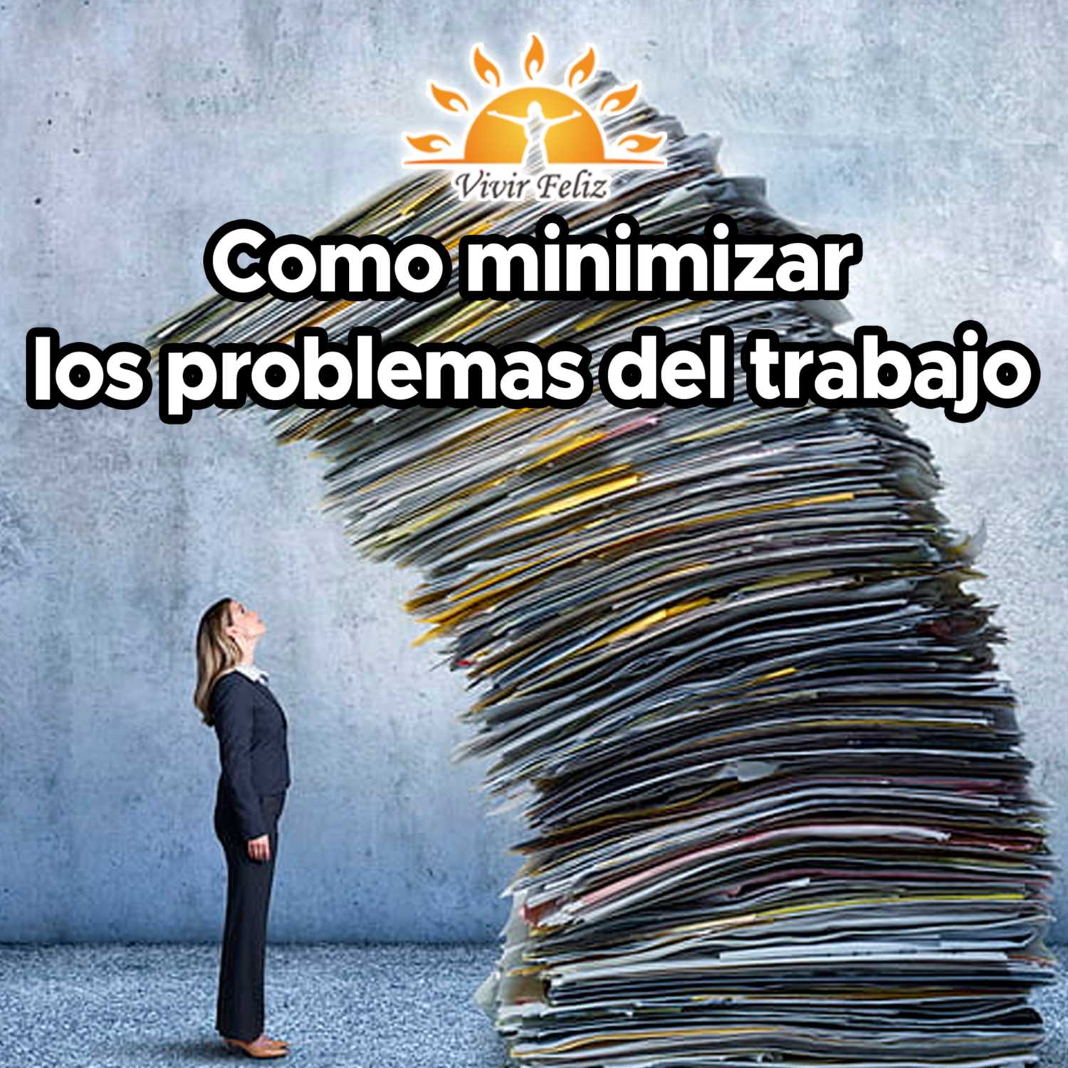Vivir Feliz