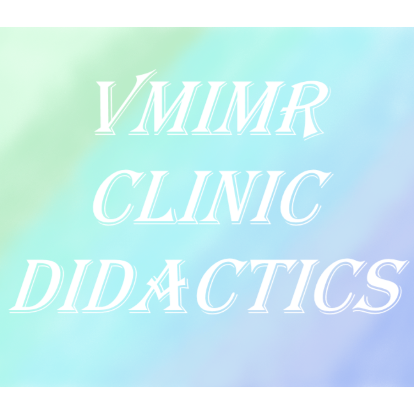 VMIMR Primary Care Clinic Didactics