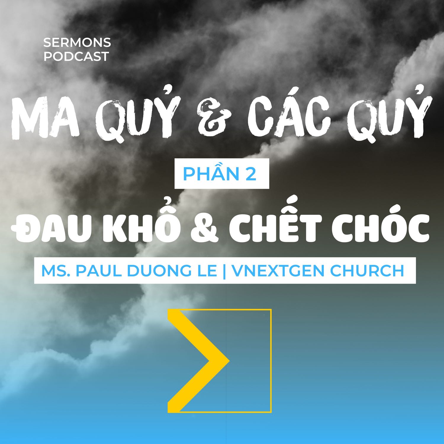 Hội Thánh VNextGen | Bài Giảng Sứ Điệp Hàng Tuần