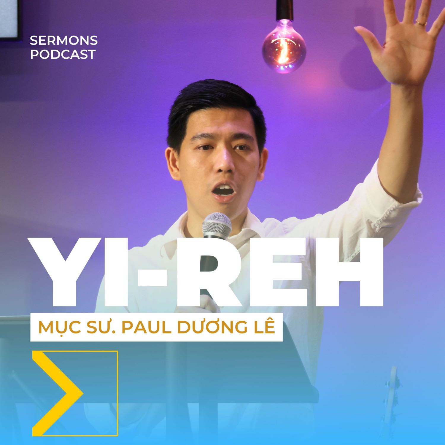 Hội Thánh VNextGen | Bài Giảng Sứ Điệp Hàng Tuần