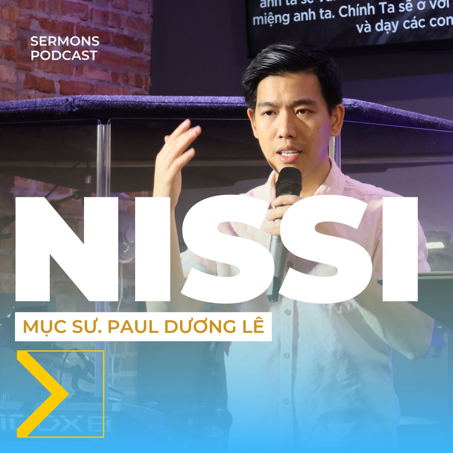 Hội Thánh VNextGen | Bài Giảng Sứ Điệp Hàng Tuần