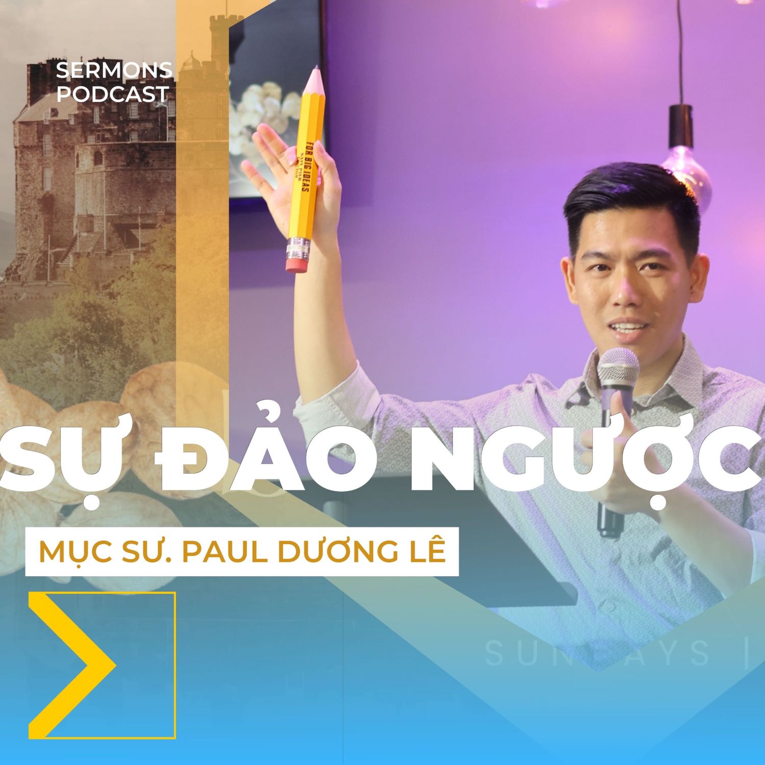 Hội Thánh VNextGen | Bài Giảng Sứ Điệp Hàng Tuần