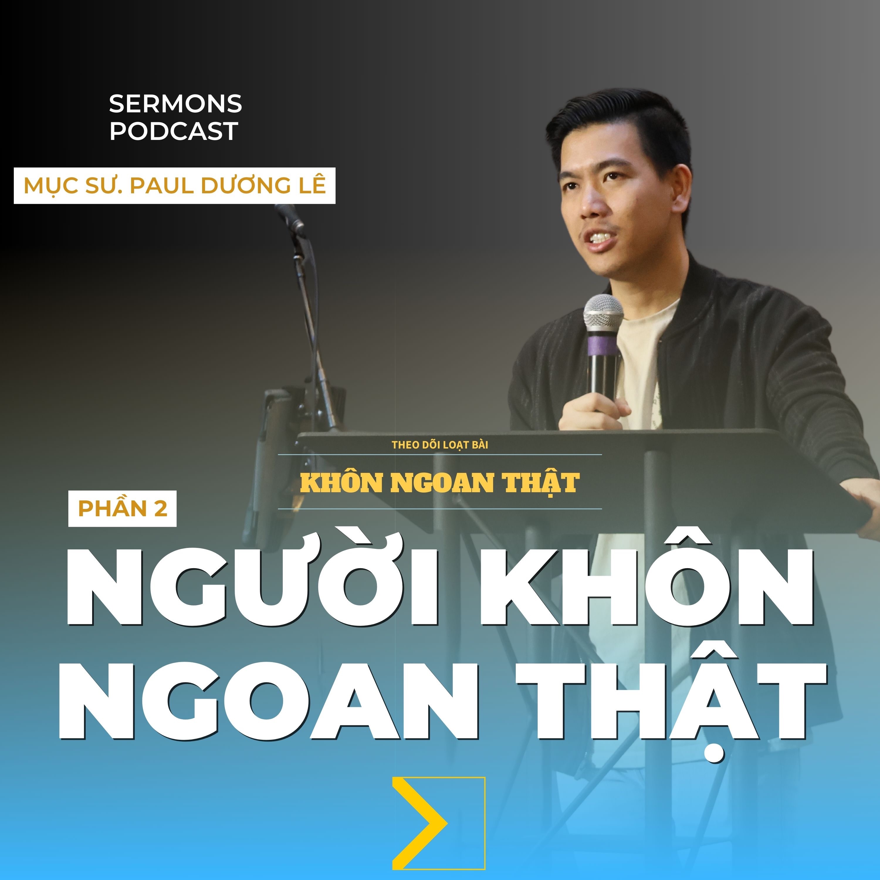 Hội Thánh VNextGen | Bài Giảng Sứ Điệp Hàng Tuần