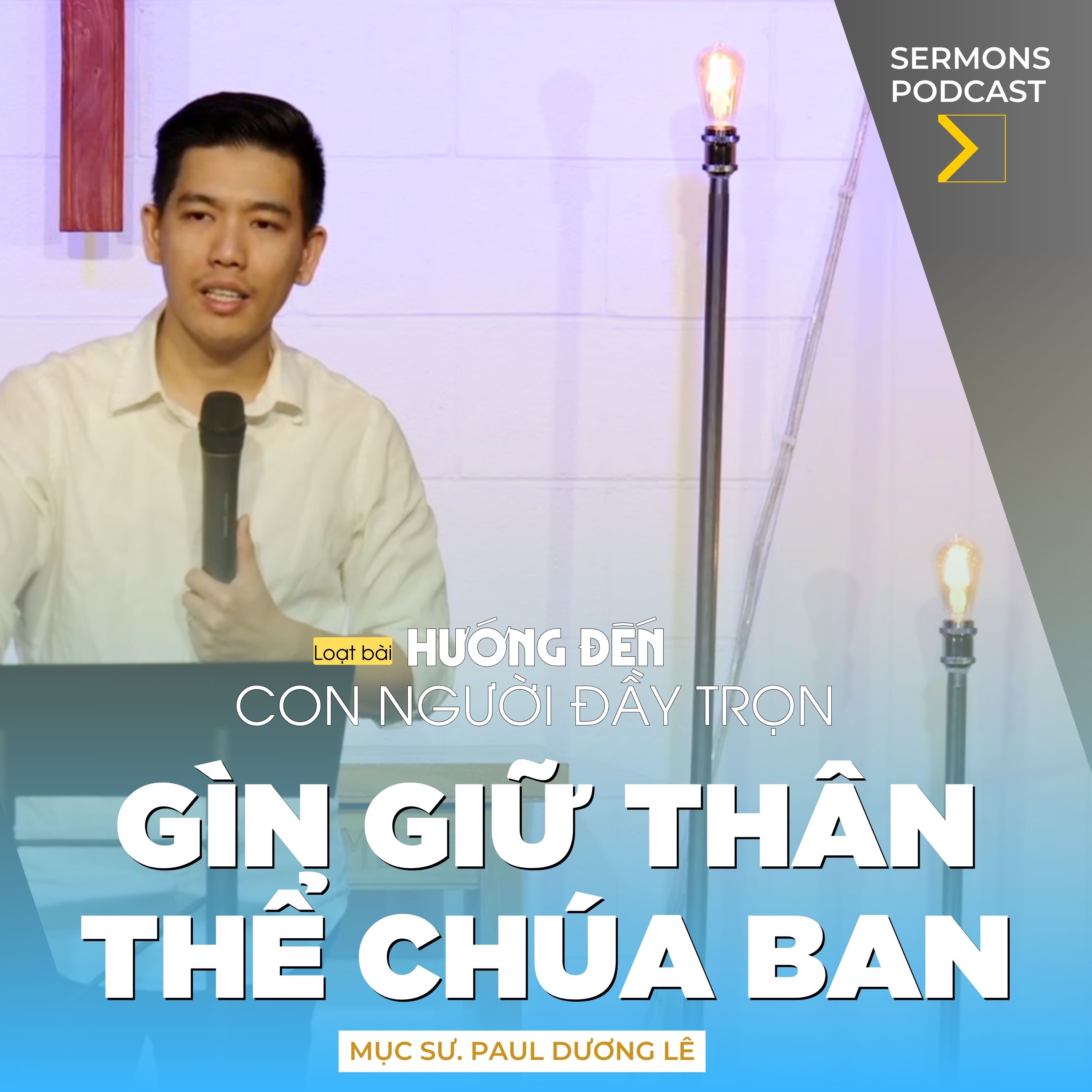 Hội Thánh VNextGen | Bài Giảng Sứ Điệp Hàng Tuần