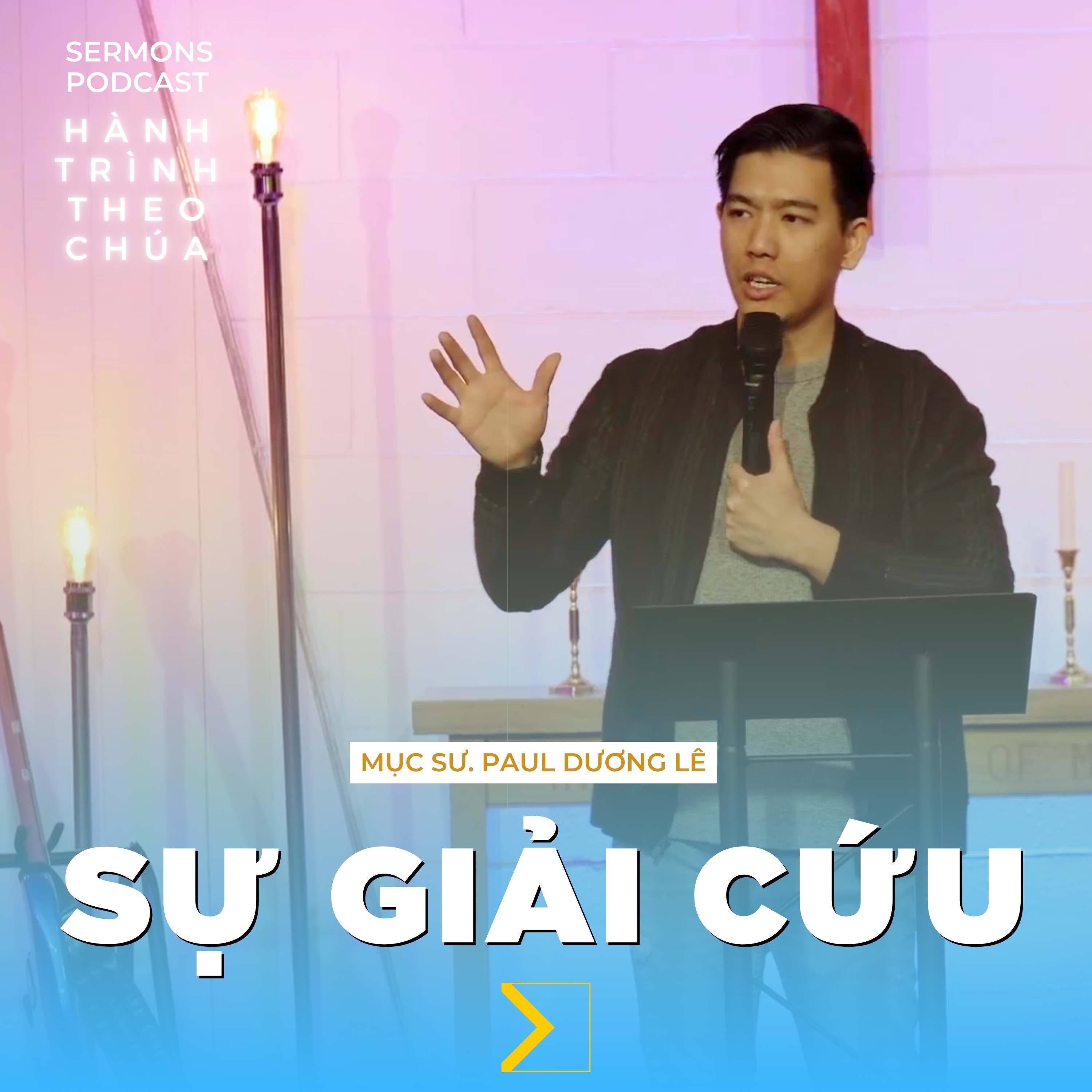 Hội Thánh VNextGen | Bài Giảng Sứ Điệp Hàng Tuần