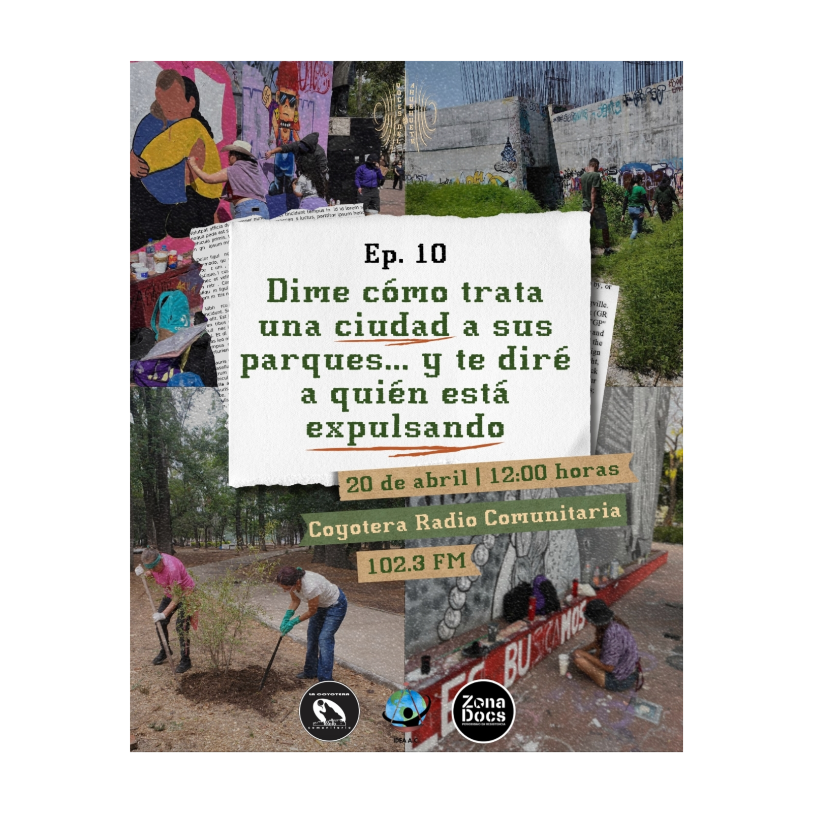 Episodio 10. Dime como tratan los parques y te diré a quien expulsa la ciudad episode artwork