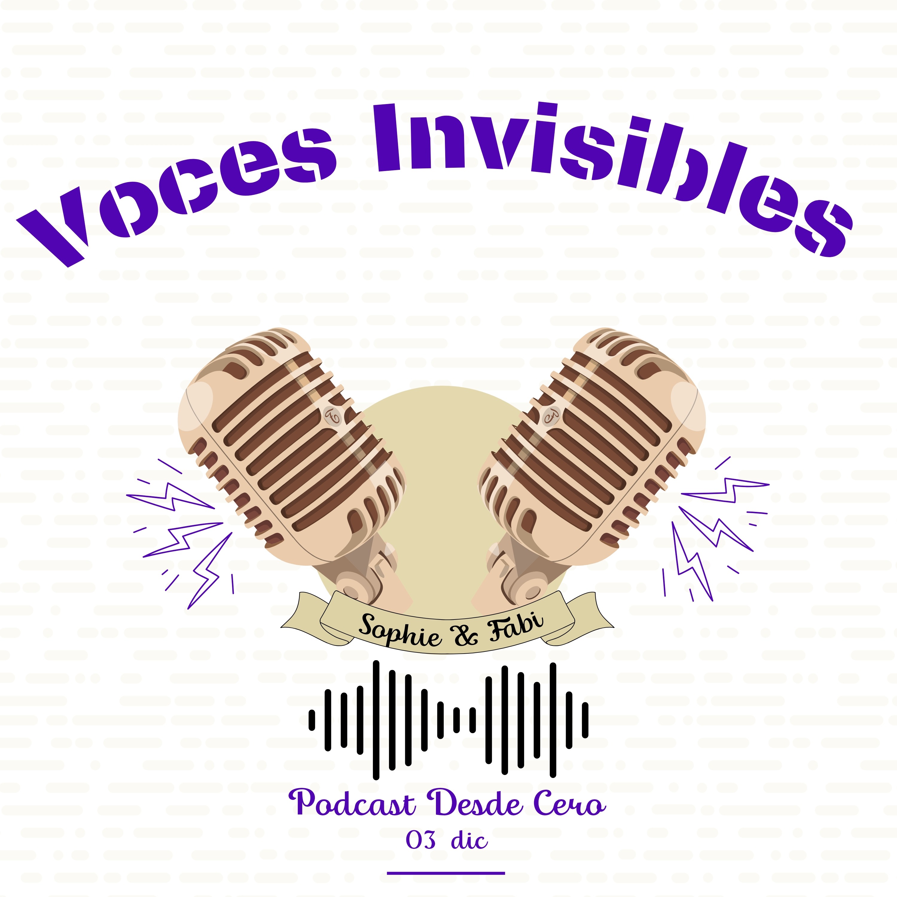 Voces invisibles: The beginning episode artwork
