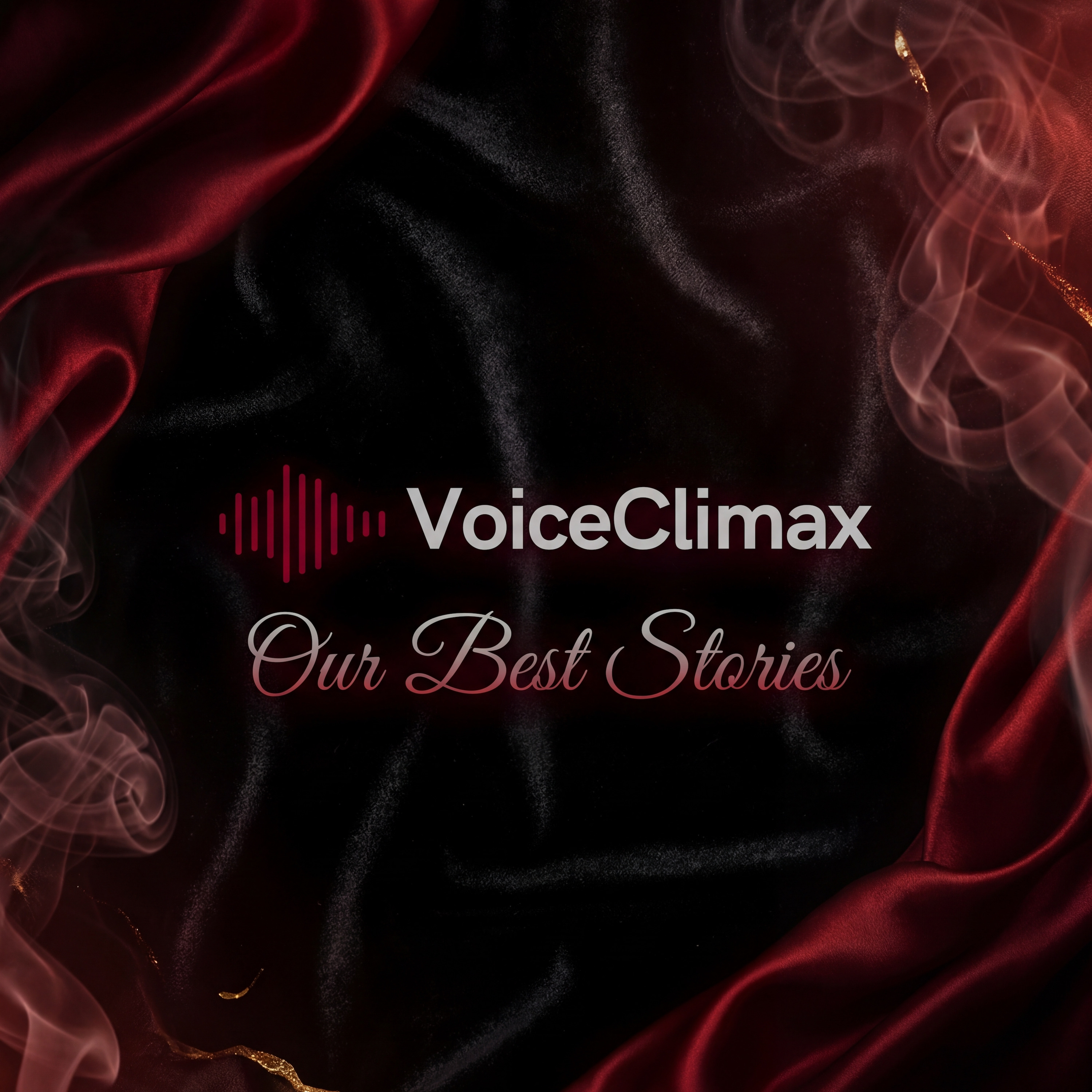 VoiceClimax - Our Best Stories