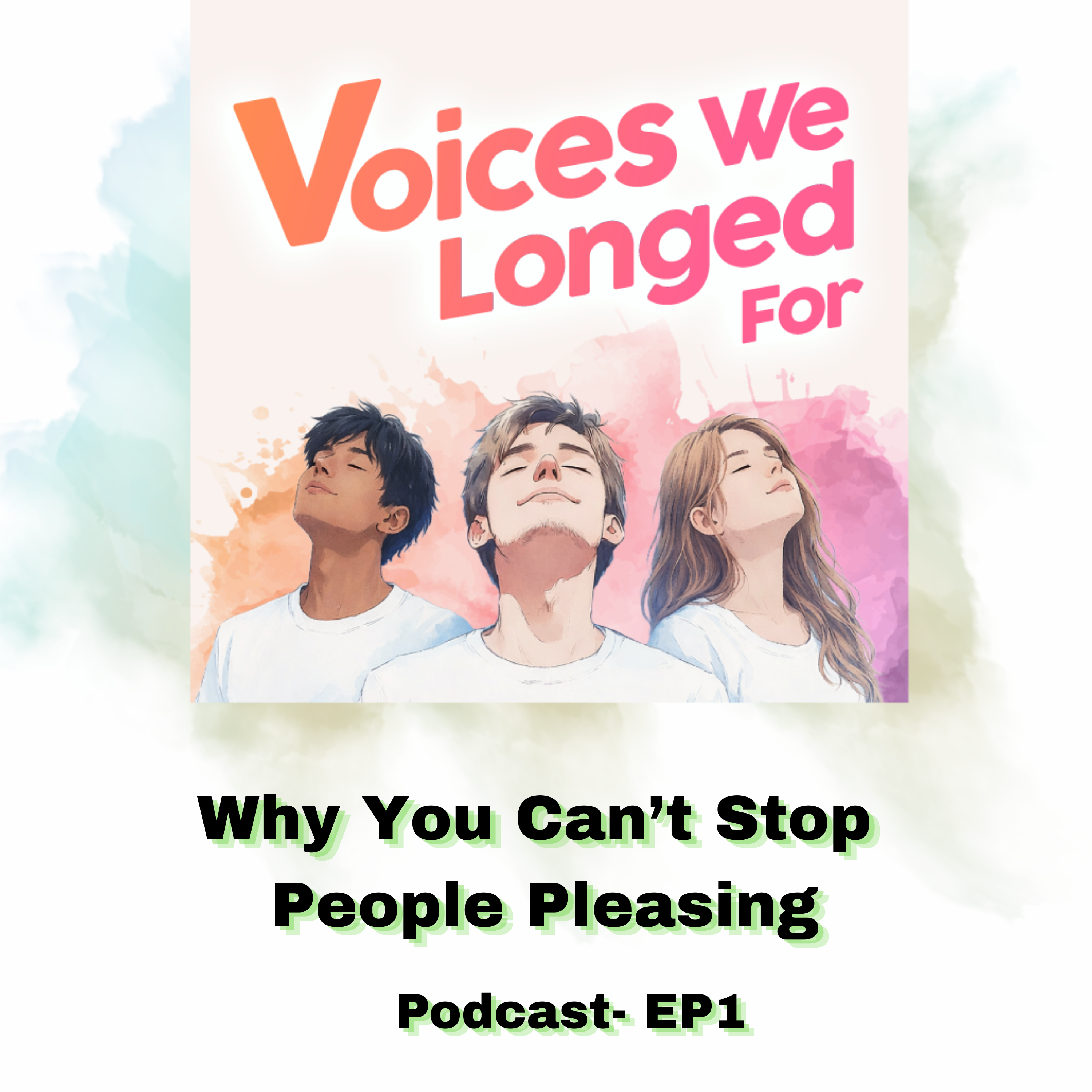 EP1_Why You Can't Stop People Pleasing episode artwork