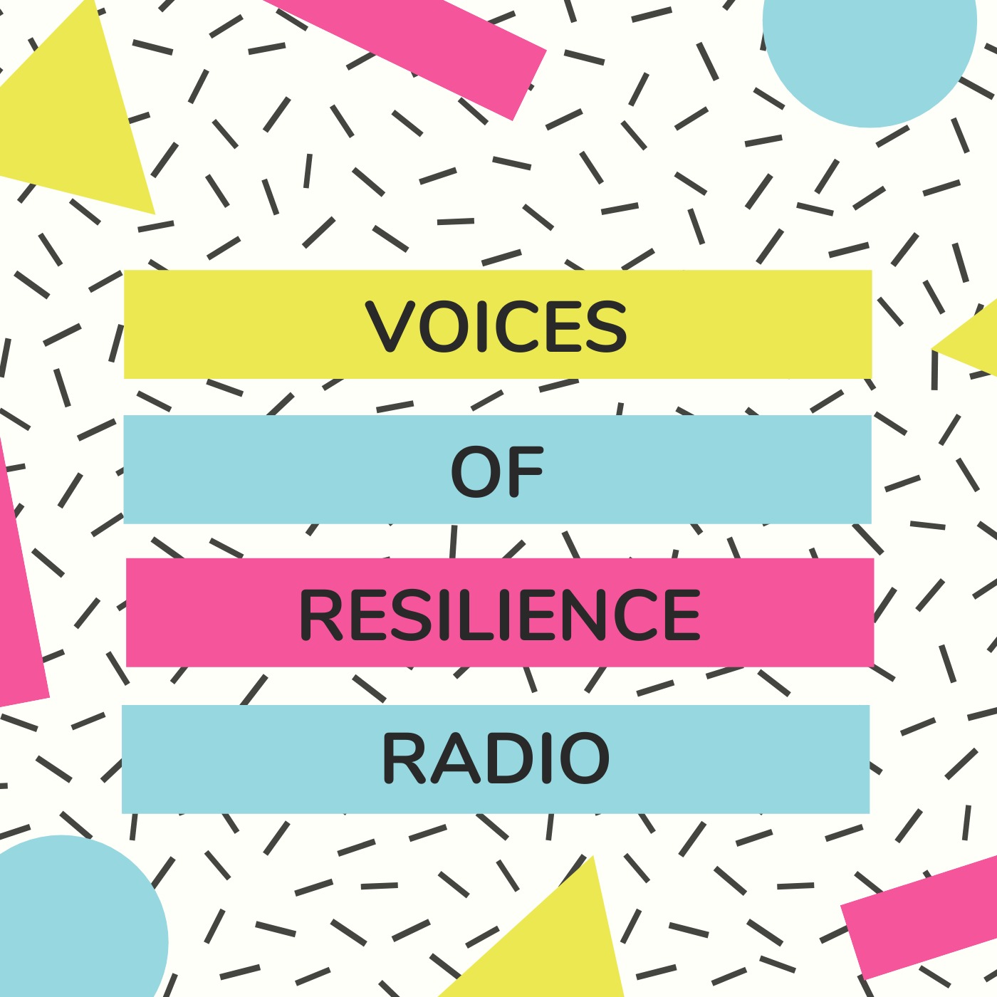 Voices of Resilience Radio
