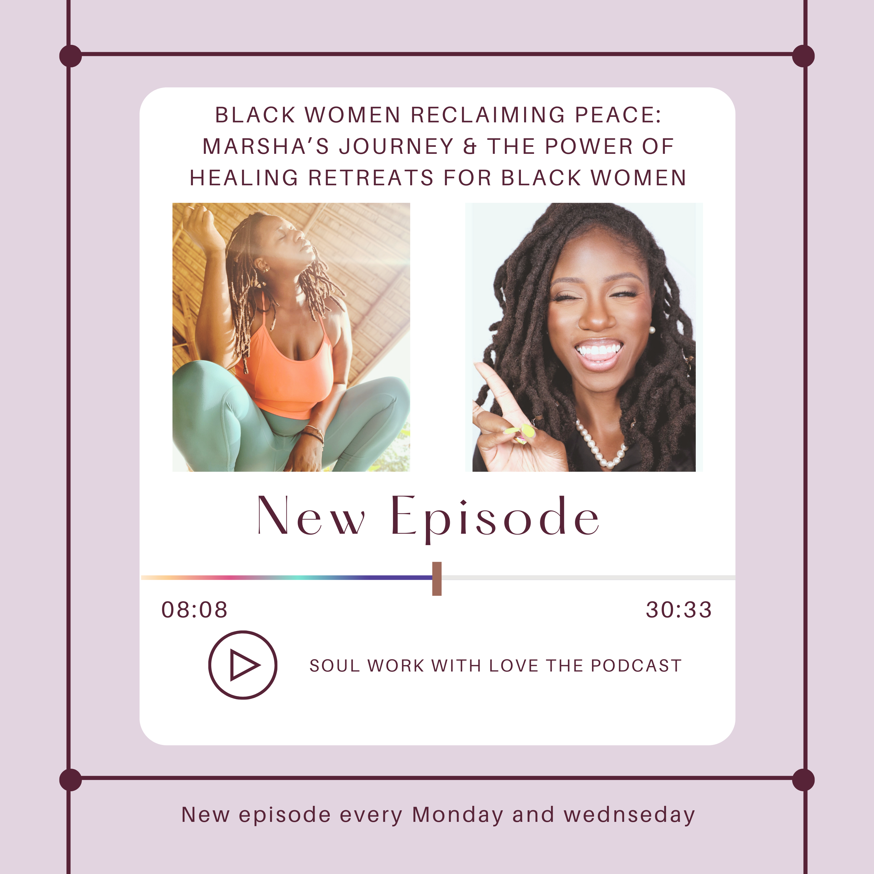 Soul Work with Love The Podcast