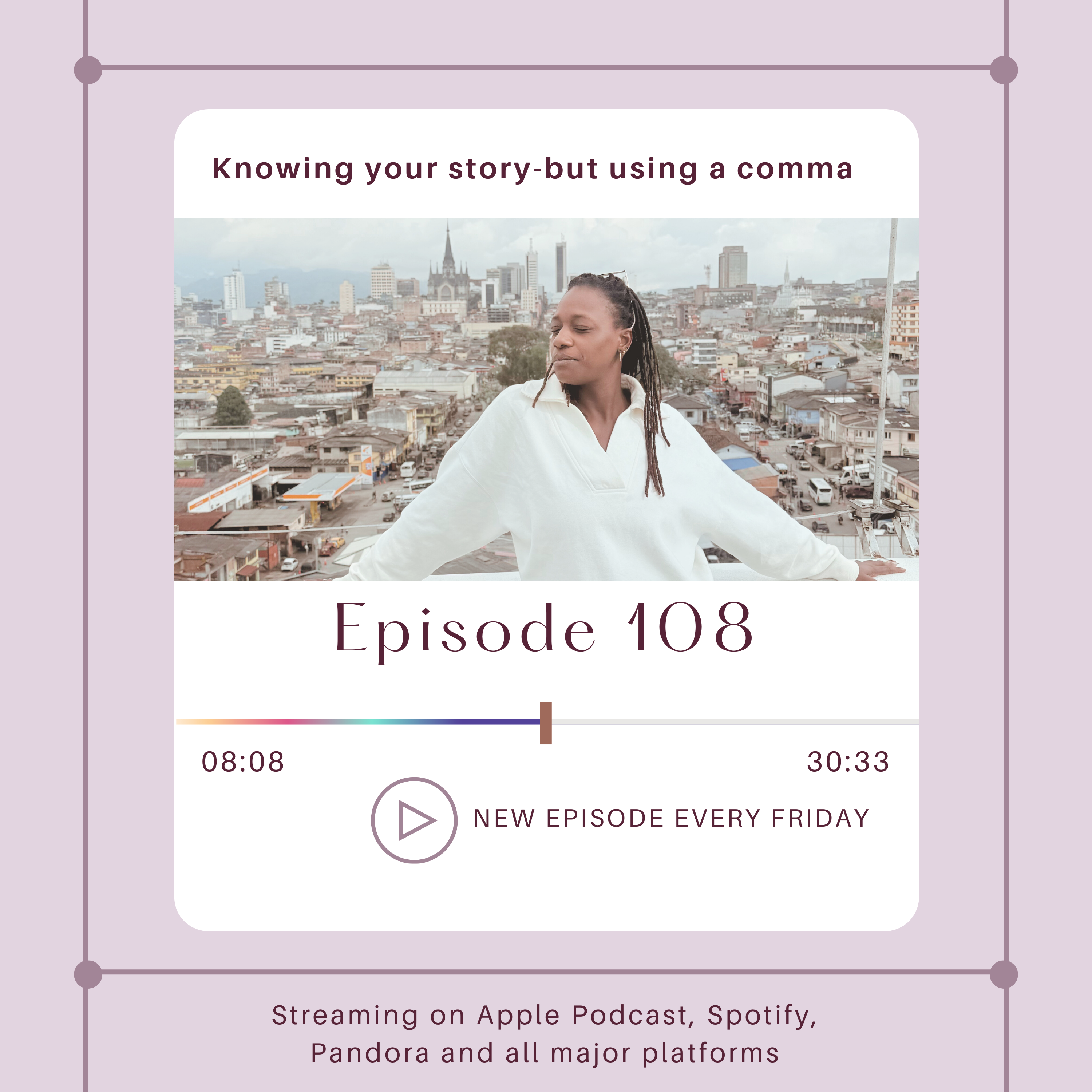 Knowing your story-but using a comma episode artwork