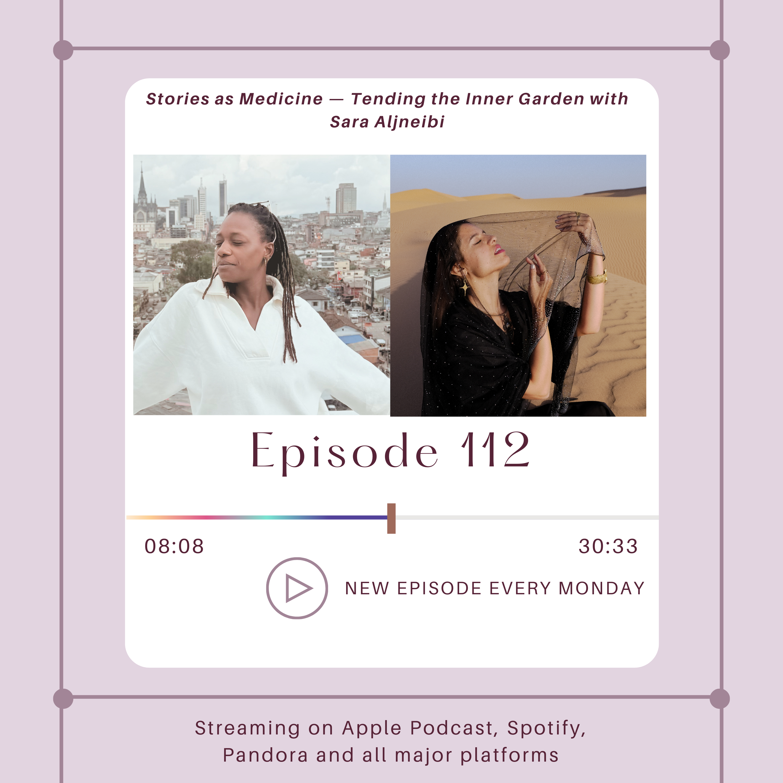Stories as Medicine — Tending the Inner Garden with Sara Aljneibi episode artwork