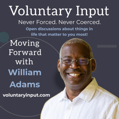 Moving Forward with William Adams