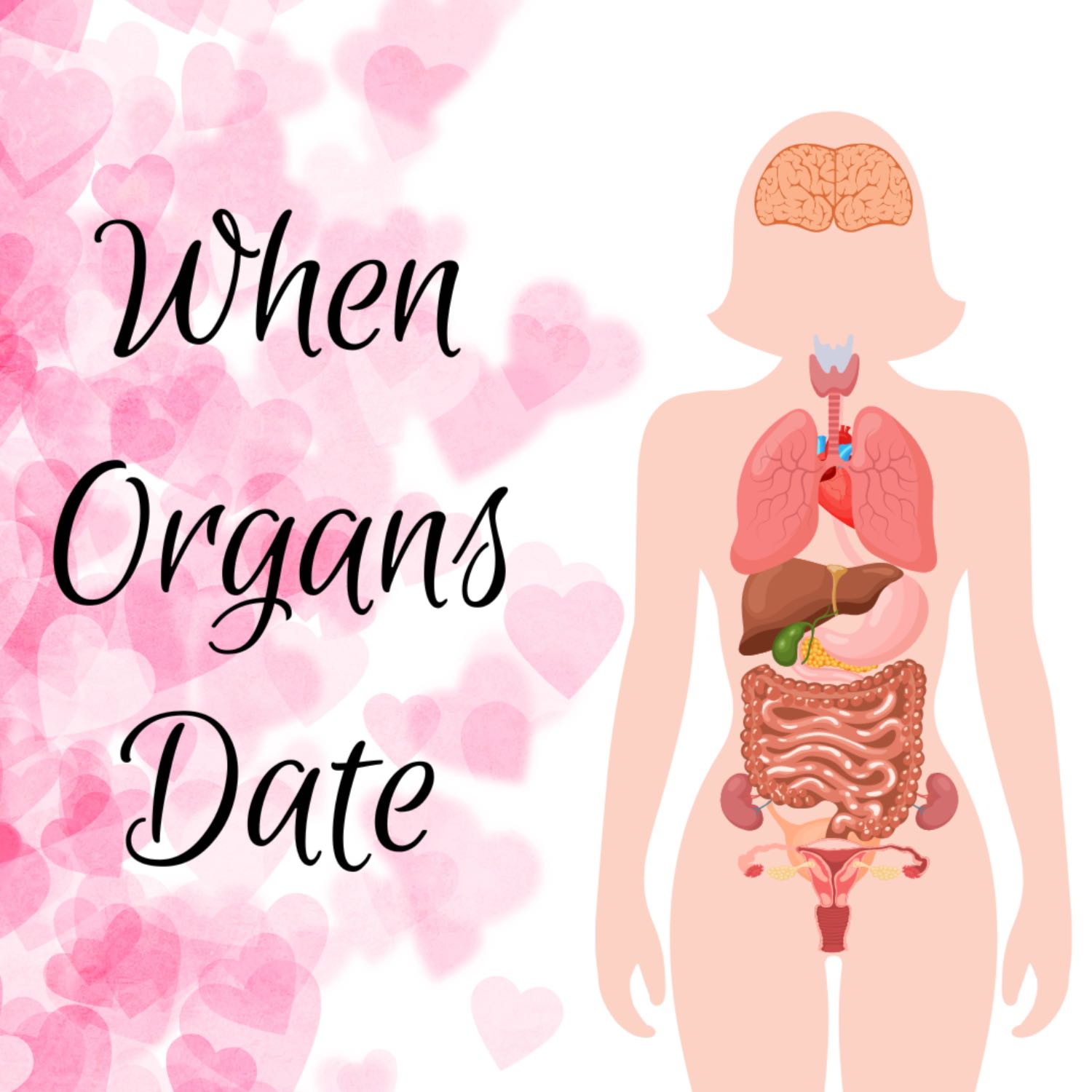 When Organs Date episode artwork