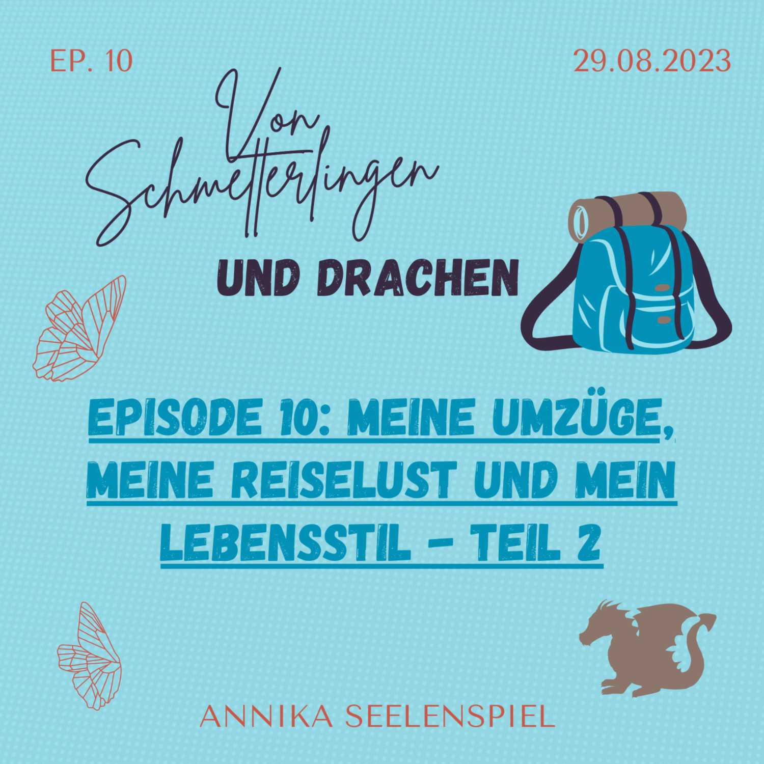 Meine Umzüge, meine Reiselust und mein Lebensstil - Teil 2  episode artwork