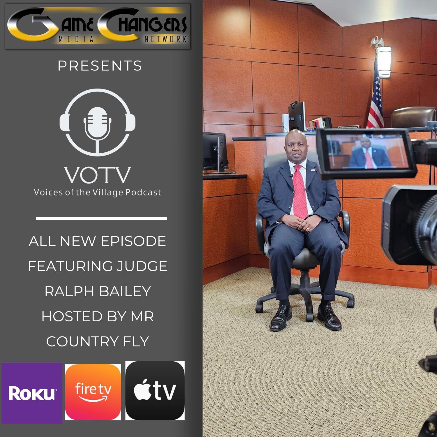 Voices of the Village S1 Ep 3 featuring Judge Ralph Bailey "Serving Veterans with Accountabilty episode artwork