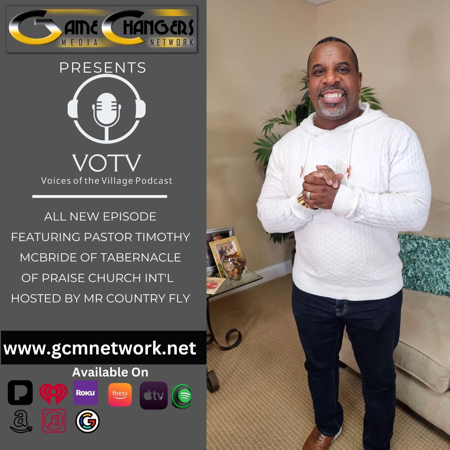 Voices of The Village Podcast featuring Pastor Timothy J McBride- A Community of Faith Reflecting Forward episode artwork