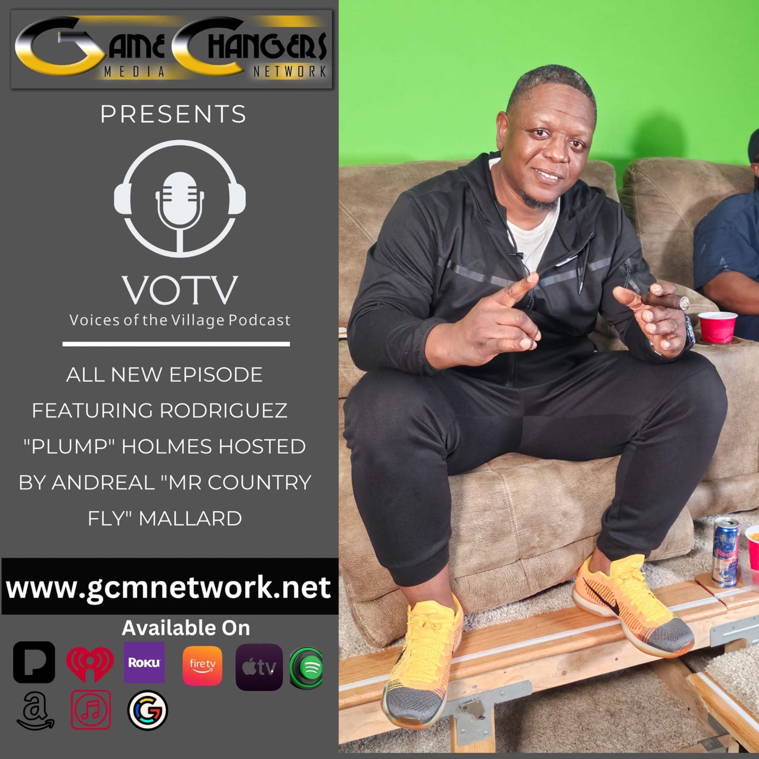 Voices of The Village Podcast featuring Rod "Plump" Holmes- Drankin' That Wayne County Water, Creating A WC Hall of Fame, Celebrating The Ones That Broke Thru episode artwork