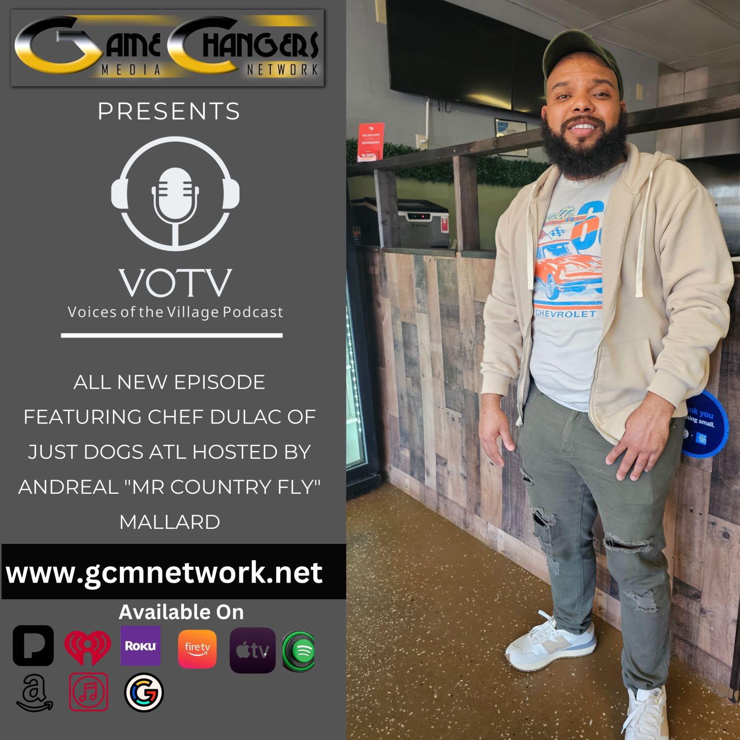 Voices of The Village Podcast featuring Chef Dulac of Just Dogs ATL- The Bounce Back Story episode artwork