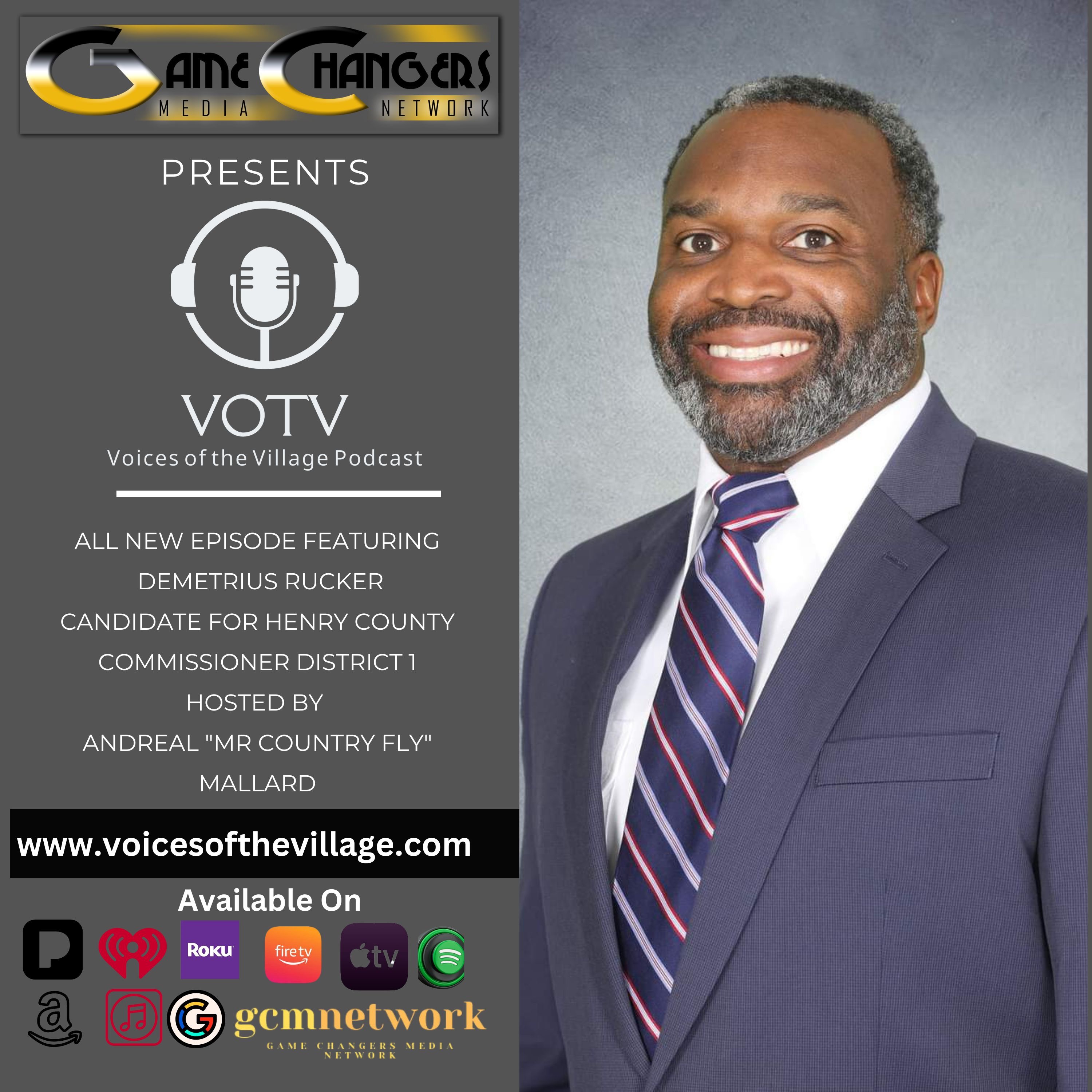 Voices of THE Village Podcast featuring Demetrius Rucker, Candidate for District 1 Henry County Commissioner- Small Acts Lead To Major Impacts episode artwork