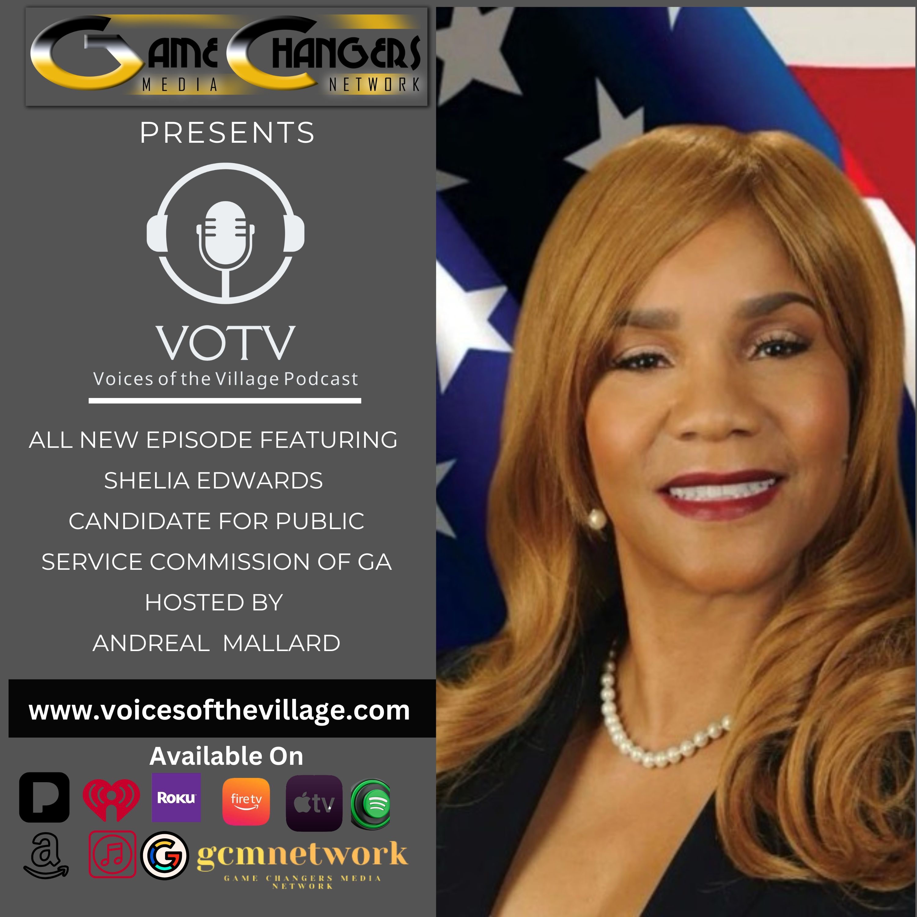 Voices of The Village Podcast featuring Shelia Edwards for Georgia Public Service Commission: Putting Power Back in the Hands of the People episode artwork