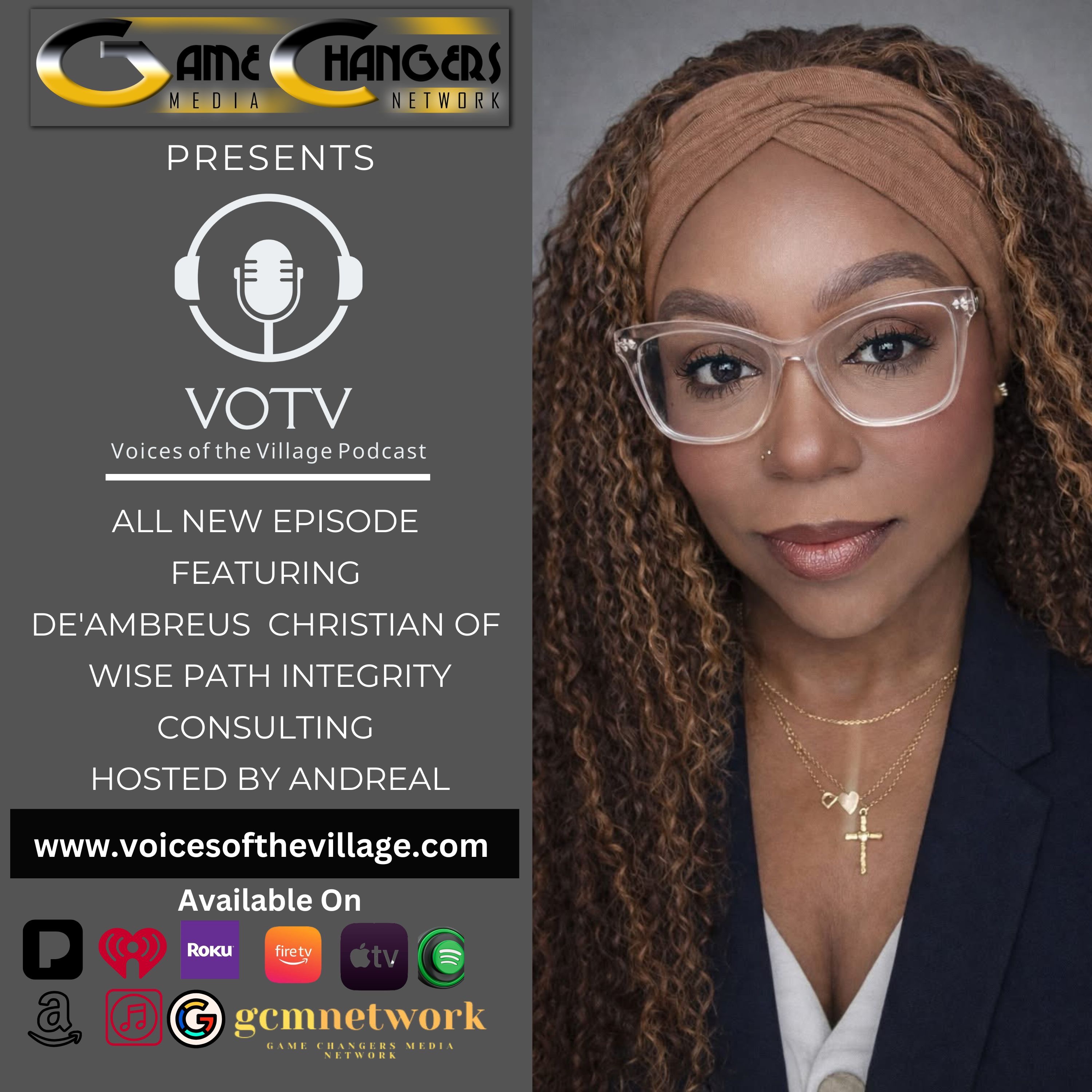 Voices of the Village Podcast featuring De'Ambreus Christian- Protecting Our Elders In A Modern Digital World episode artwork